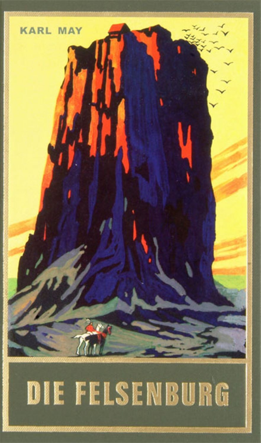Die Felsenburg / Karl May