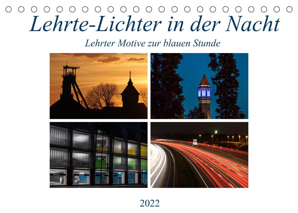 Weihnachten 2022 Otto CALVENDO Wandkalender »Lehrte Lichter in der Nacht (Tischkalender