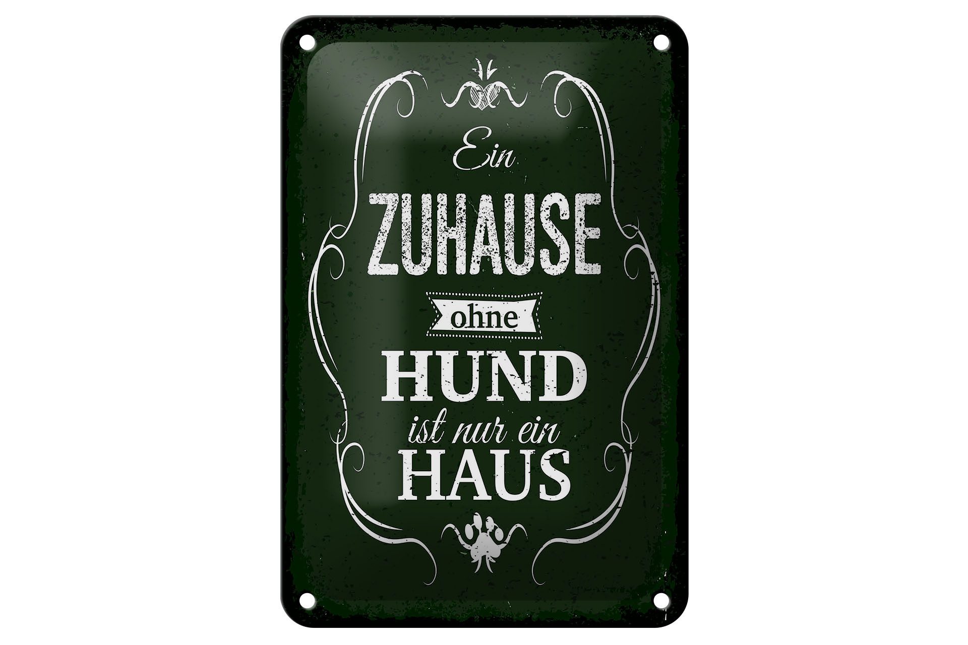 Femer GmbH Metallschild Spruch Hund Zuhause ist nur ein Haus 12x18cm, (1 St), gewölbte Oberfläche, abgerundete Ecken, umgeschlagene Kanten