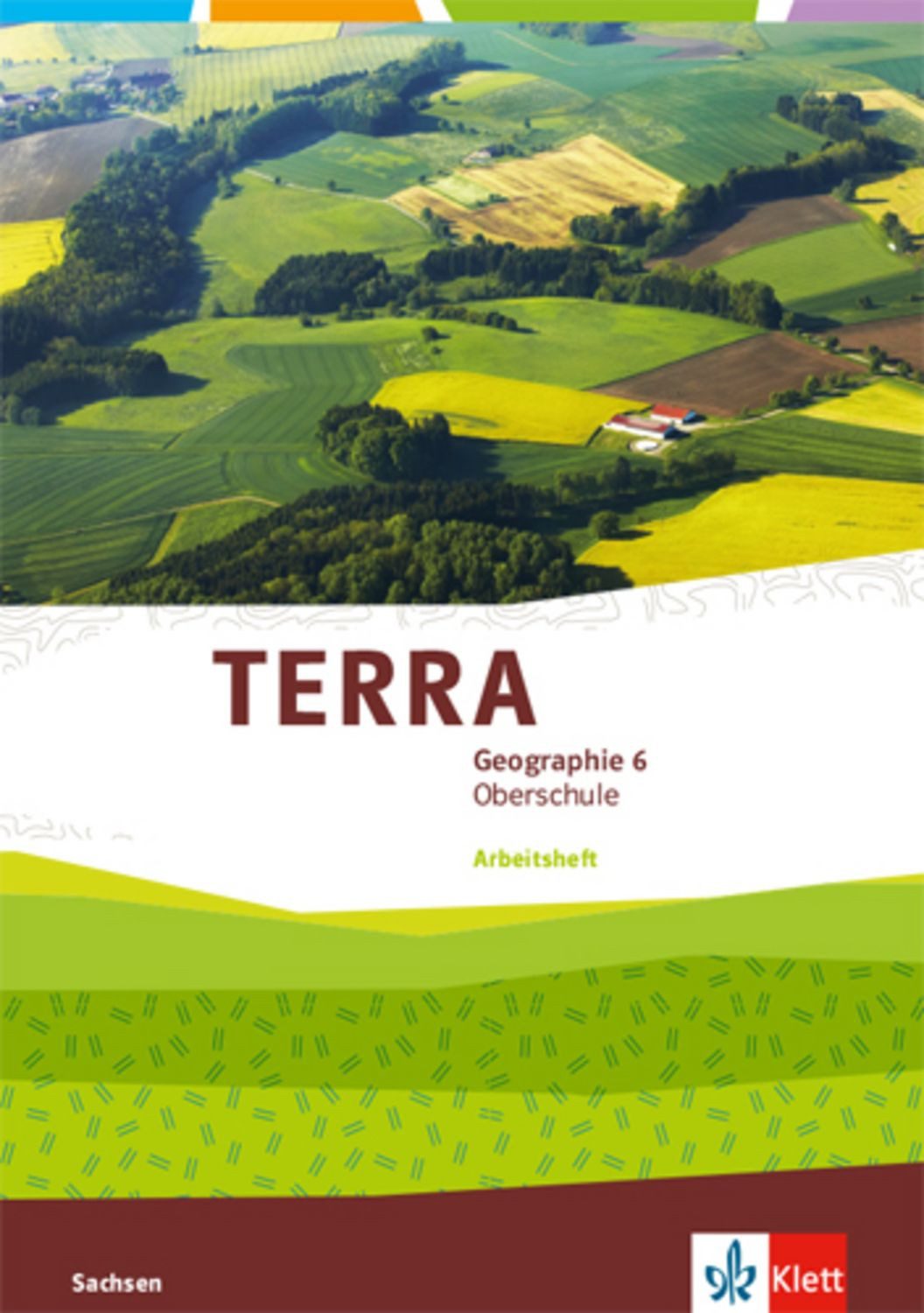 TERRA Geographie 6. Ausgabe Sachsen Oberschule / diverse