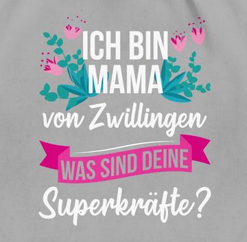 Shirtracer Turnbeutel Ich bin Mama von Zwillingen was sind deine Superkräfte, Muttertagsgeschenk