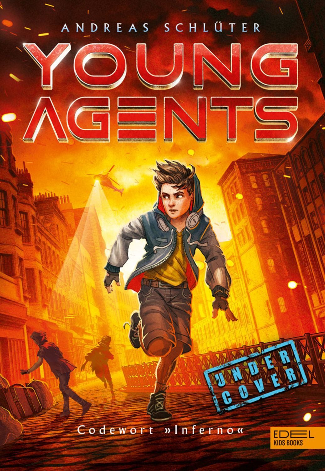 Young Agents (Band 3) – Codewort „Inferno"" / Andreas Schlüter