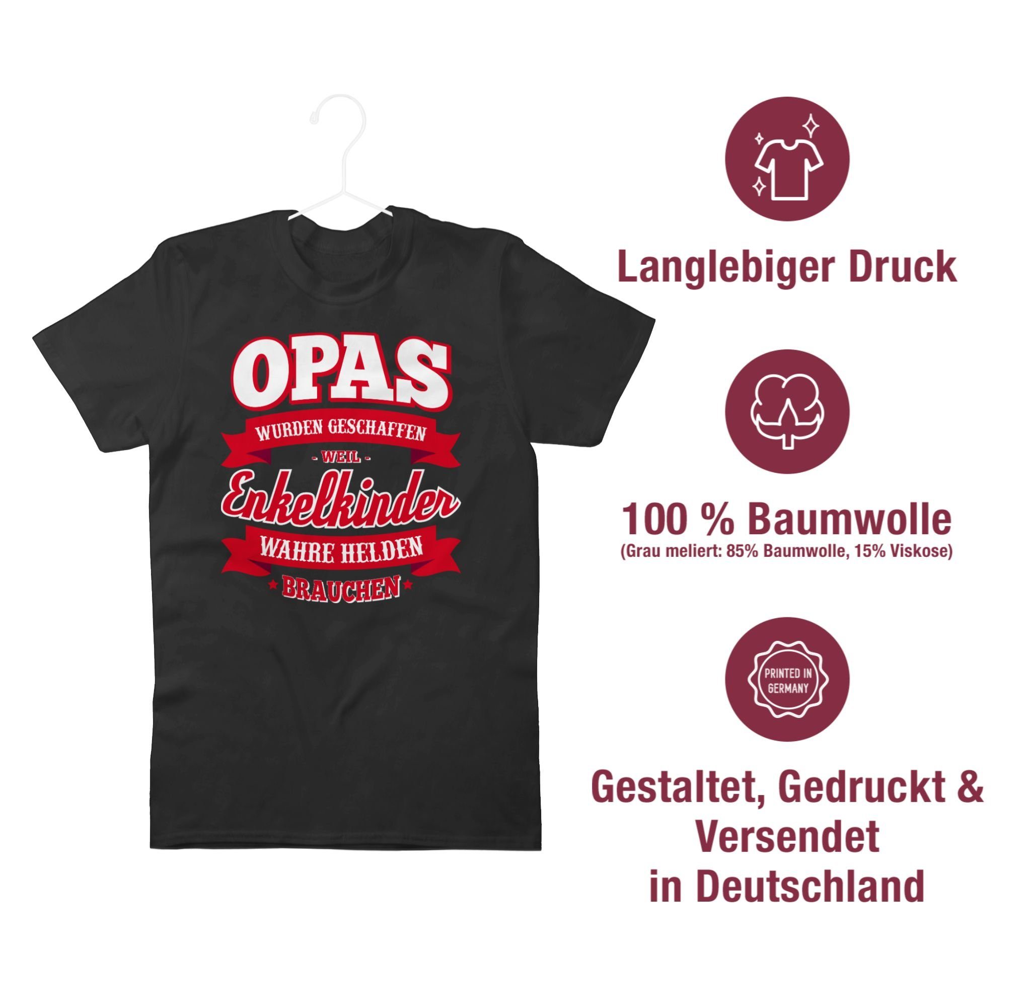 T-Shirt Schwarz wahre geschaffen Shirtracer Enkelkinder weil Opa 1 Opas wurden brauchen Geschenke Helden