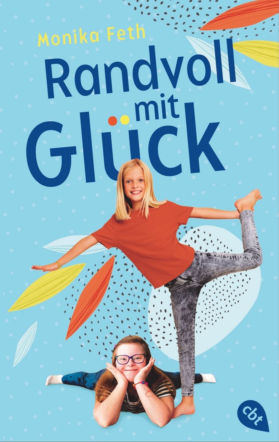 Randvoll mit Glück / Monika Feth