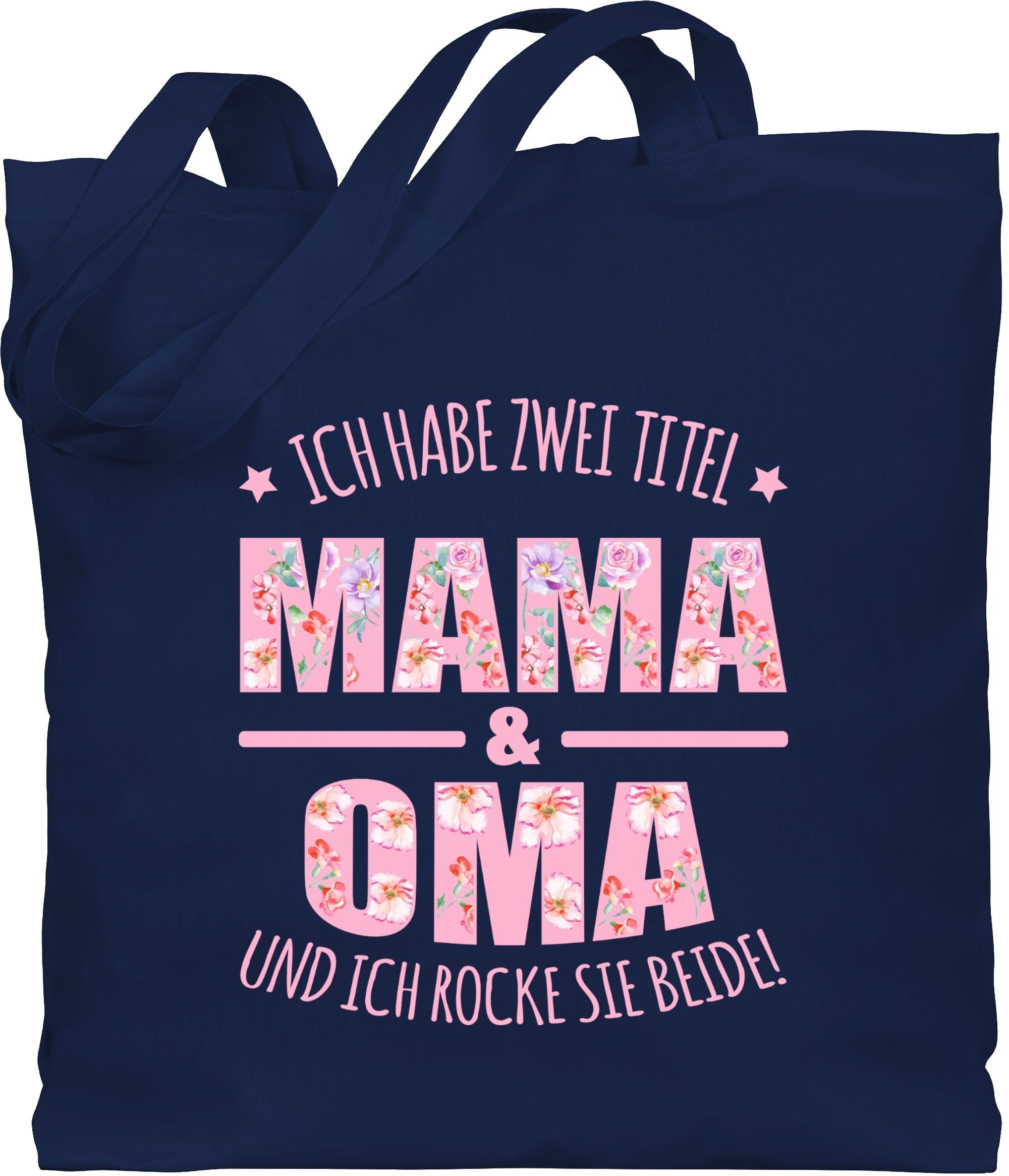 Shirtracer Umhängetasche Ich habe zwei Titel: Mama & Oma I Muttertag Omi, Oma Geschenk 2 Navy Blau