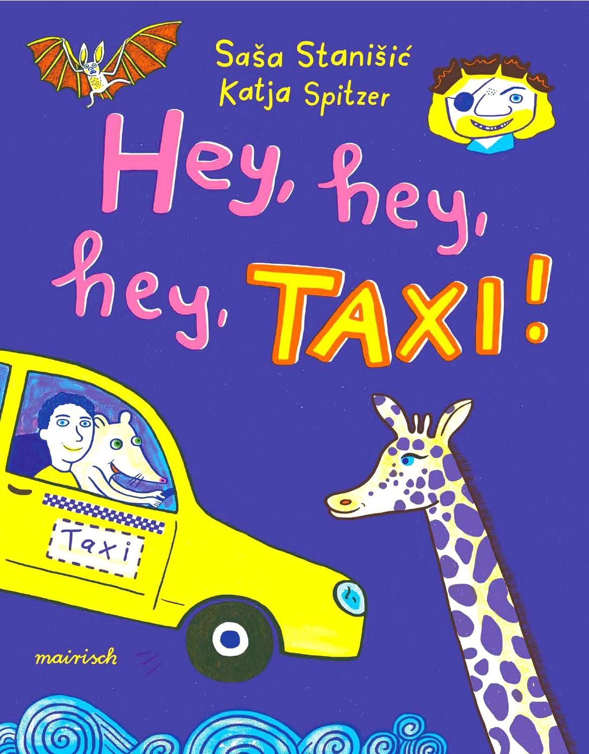 Hey, hey, hey, Taxi! / Saša Stanišić, Nominiert für den Deutschen Jugendliteraturpreis 2022 von der Kritikerjury in der Sparte Kinderbuch, Nominiert für: Deutscher Jugendliteraturpreis