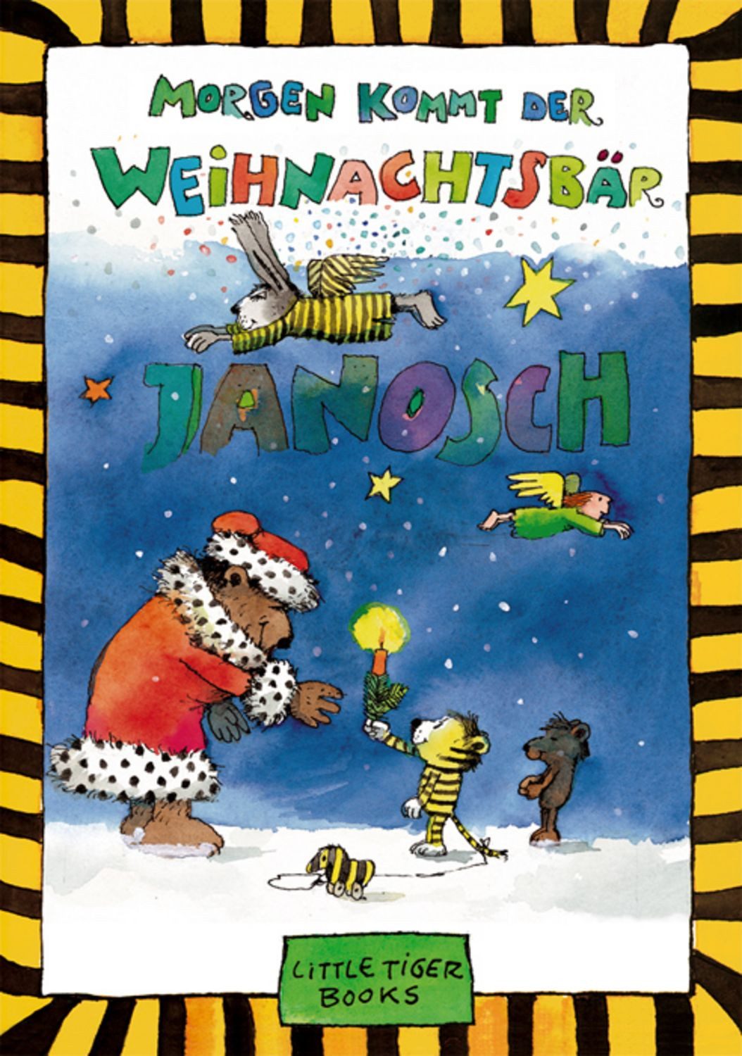 Morgen kommt der Weihnachtsbär / Janosch