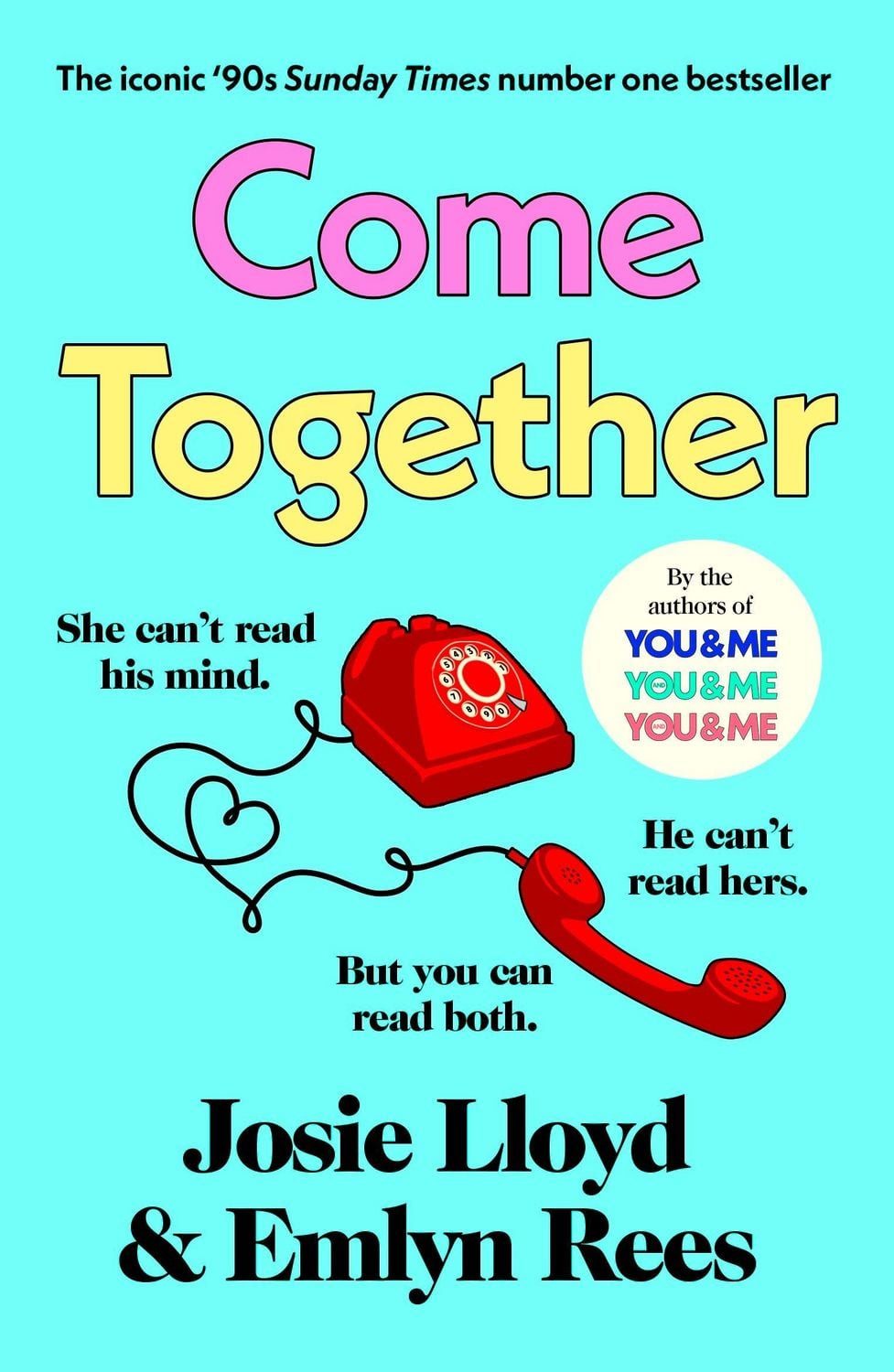 Come Together / Josie Lloyd, Emlyn Rees