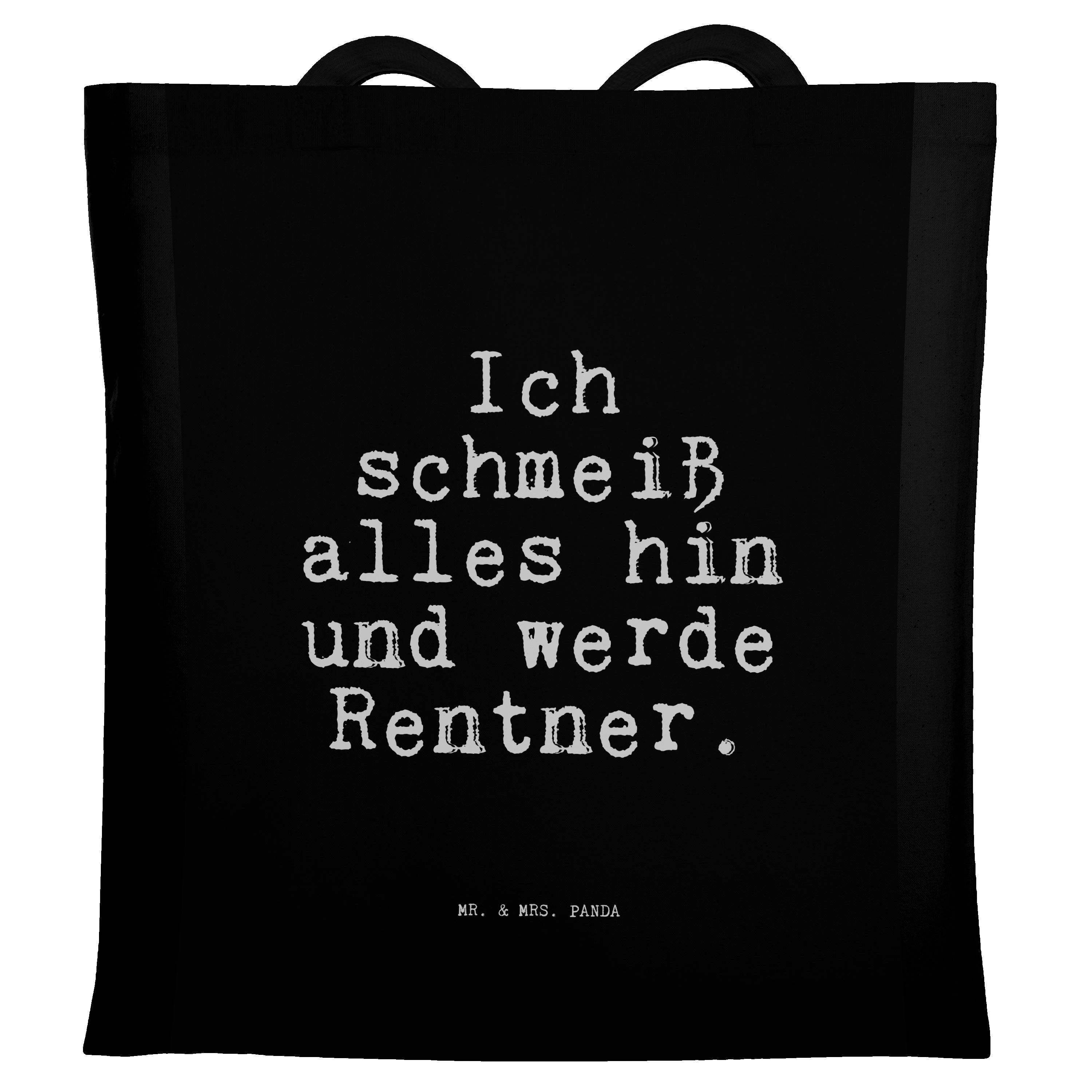 Mrs. hin... Mr. & Panda Weisheiten, S Geschenk, Ich Tragetasche alles schmeiß - Schwarz (1-tlg) Rentner, -