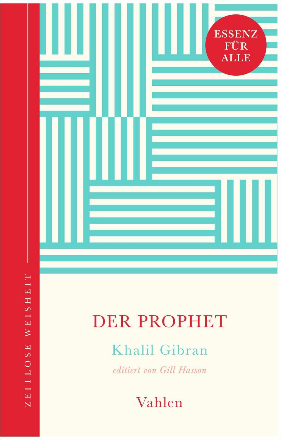 Der Prophet / Khalil Gibran