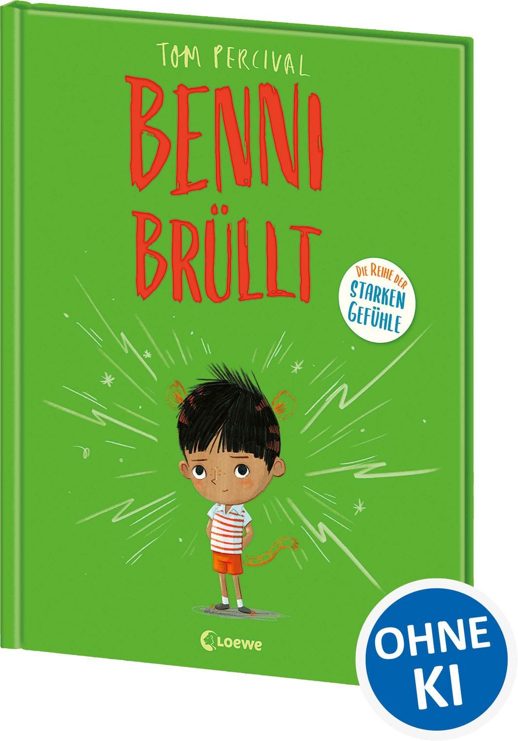 Kinderbuch Benni brüllt (Die Reihe der starken Gefühle) Heute wütend? Hilf deinem Tom Percival