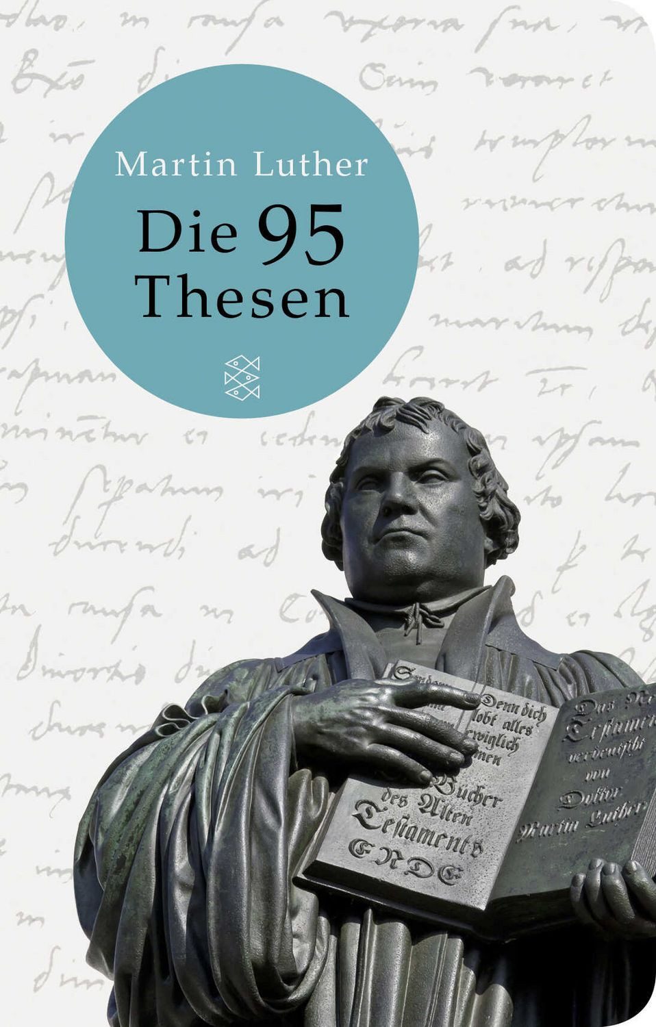 Die 95 Thesen / Martin Luther