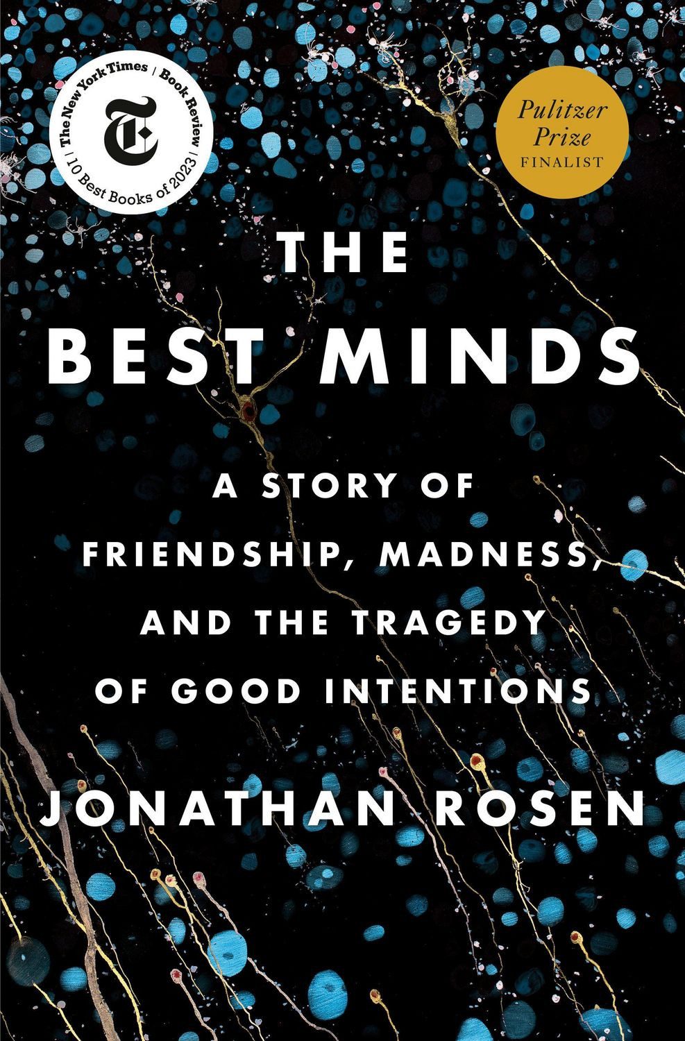 The Best Minds / Jonathan Rosen