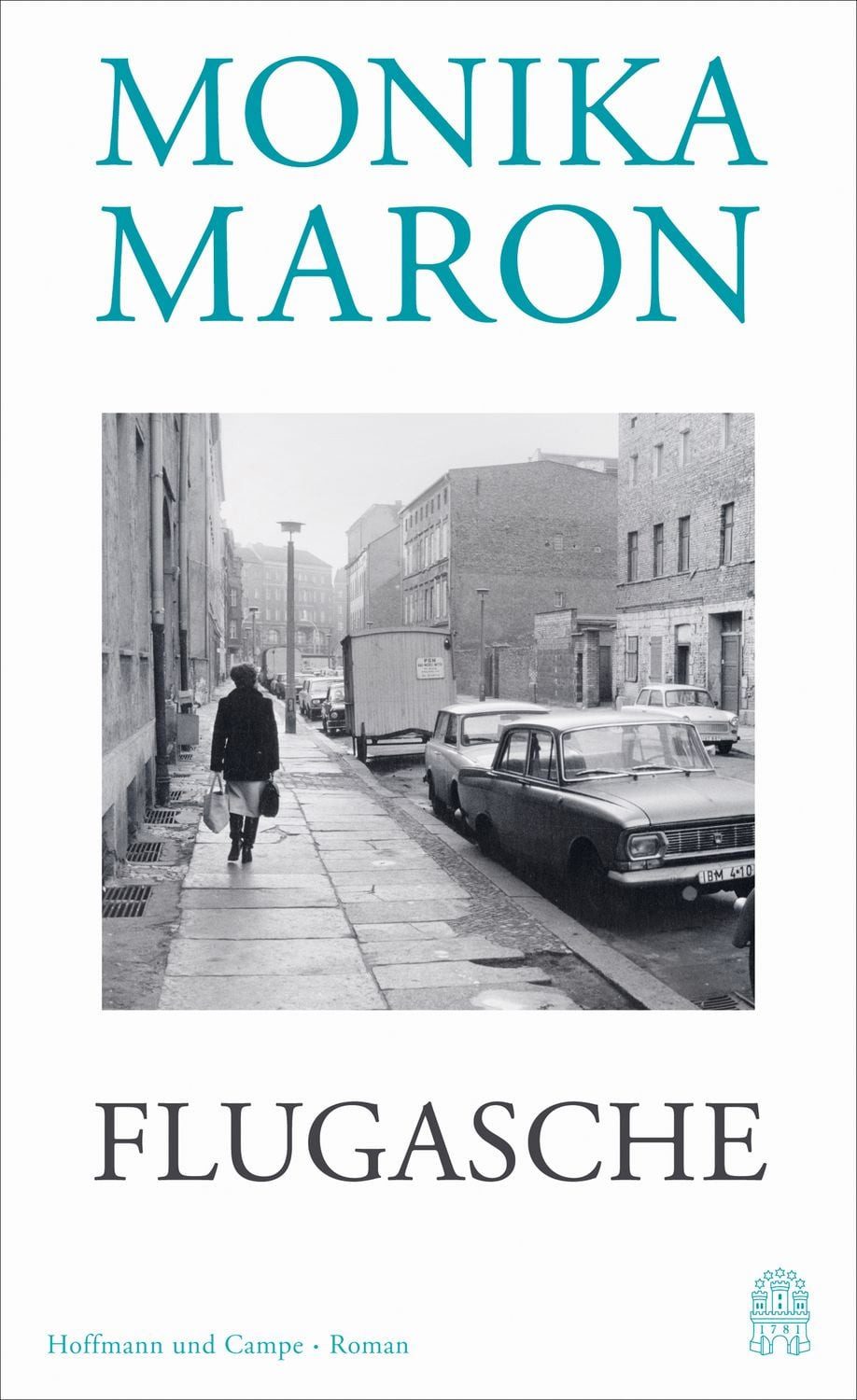 Flugasche / Monika Maron