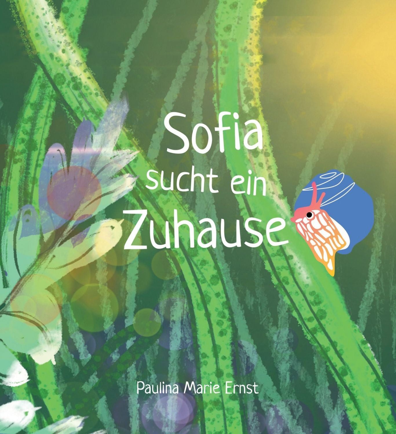 Sofia sucht ein Zuhause / Paulina Marie Ernst