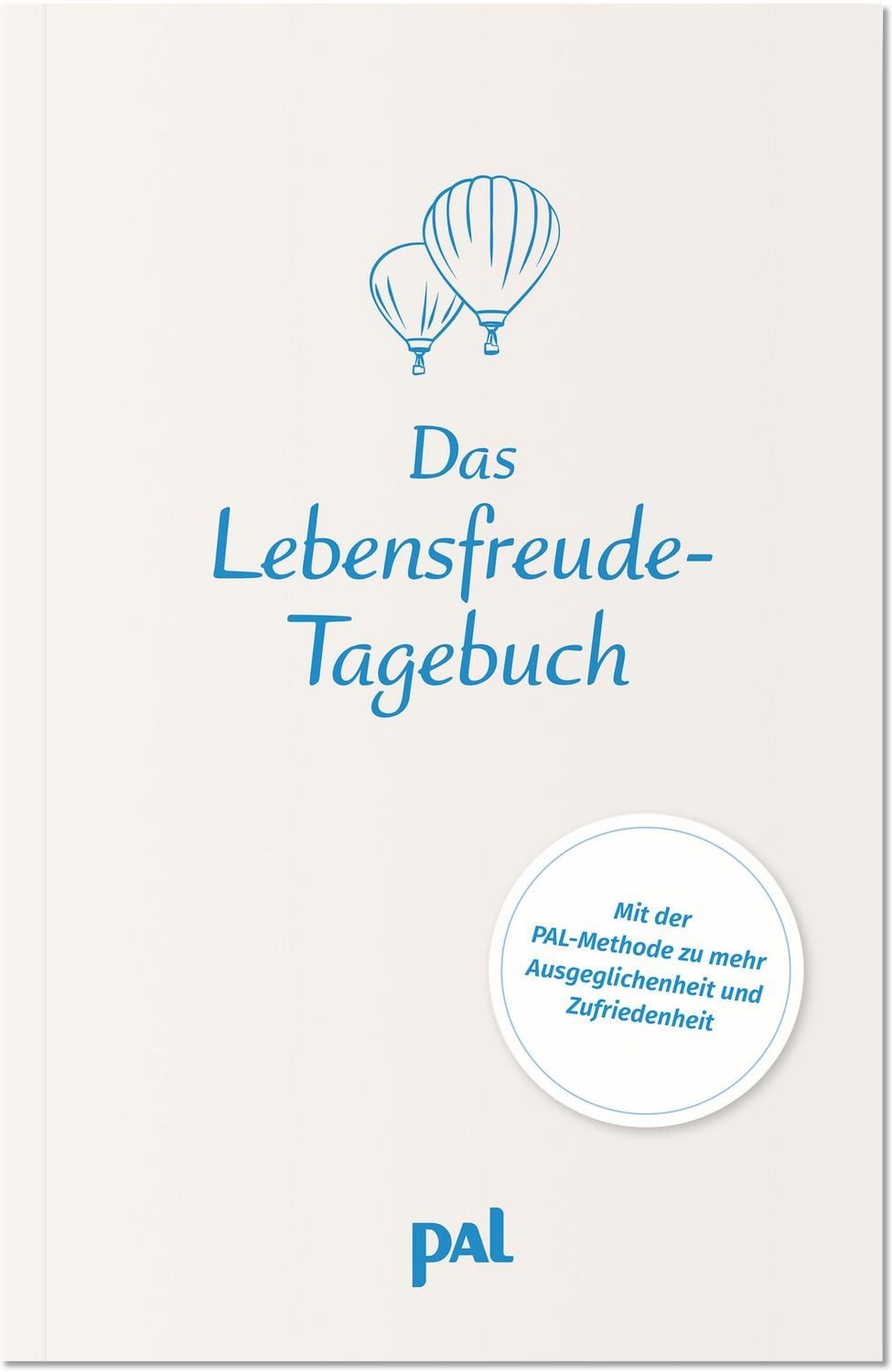 Ratgeber Das Lebensfreude-Tagebuch Mit positiven Denkanstößen, die dich stabili Maja Günther, Doris Wolf
