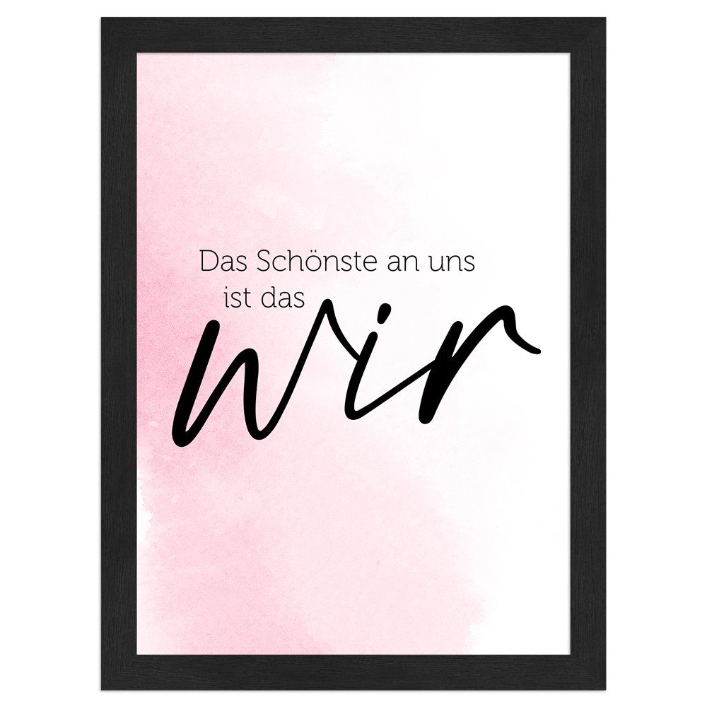 Mende Frames Bild mit Rahmen »Das Schönste ist das Wir«, Poster mit