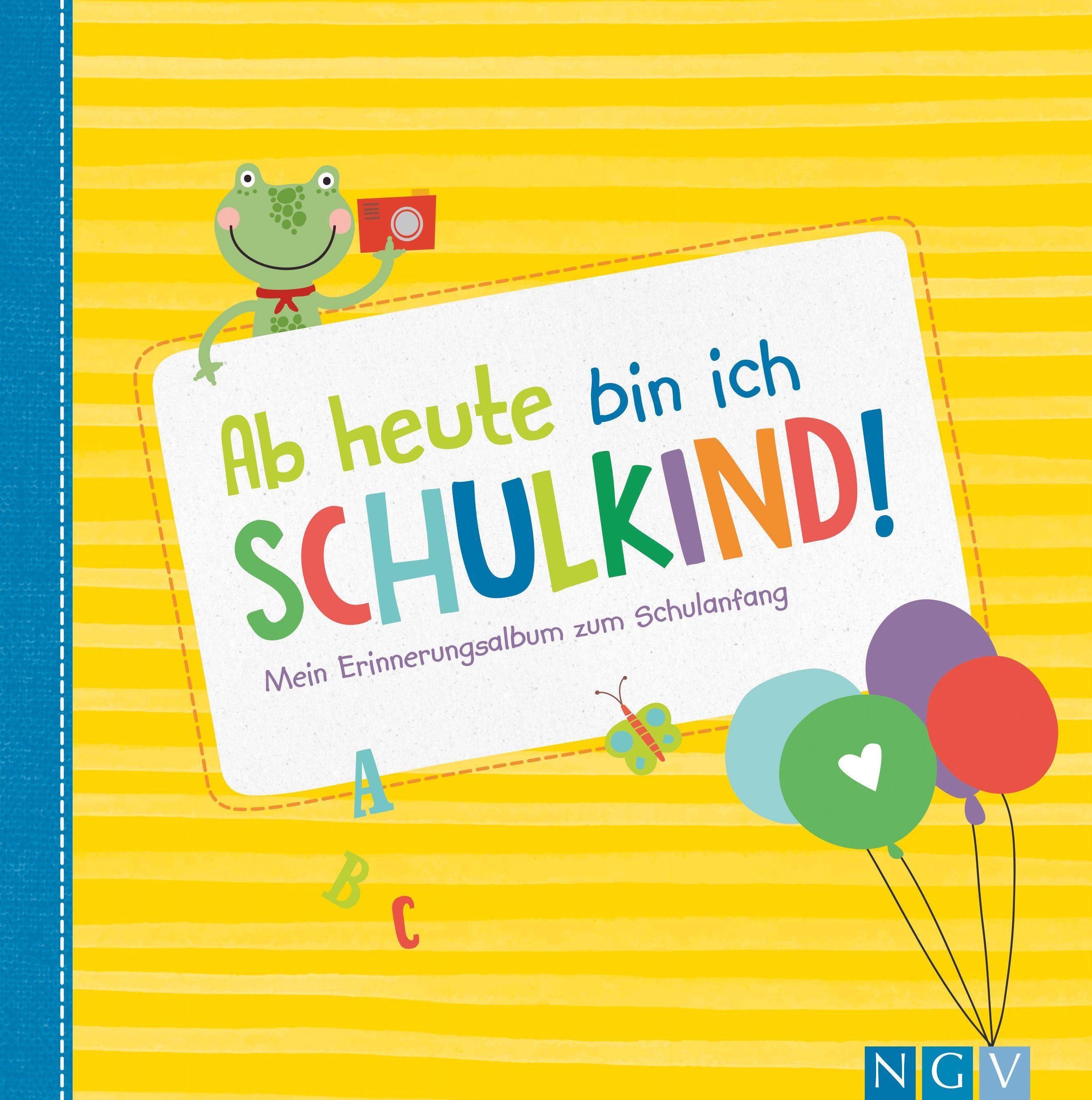Schwager & Steinlein Verlag Fotoalbum Ab heute bin ich Schulkind!