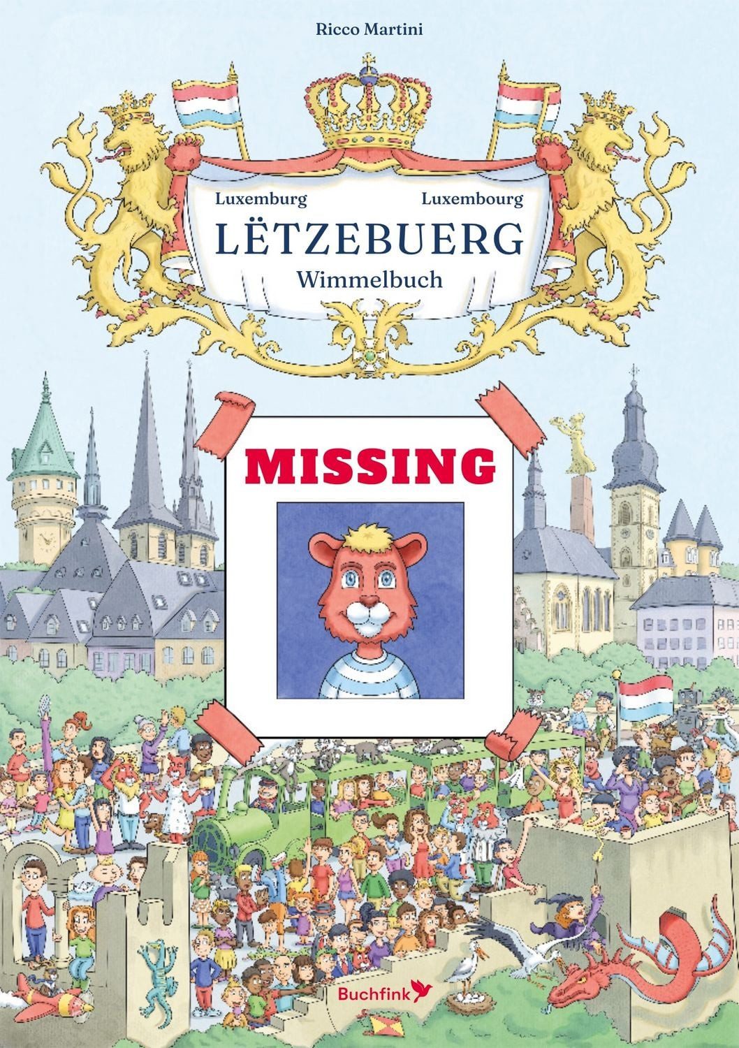 Wimmelbuch Lëtzebuerg Luxemburg Luxembourg / diverse