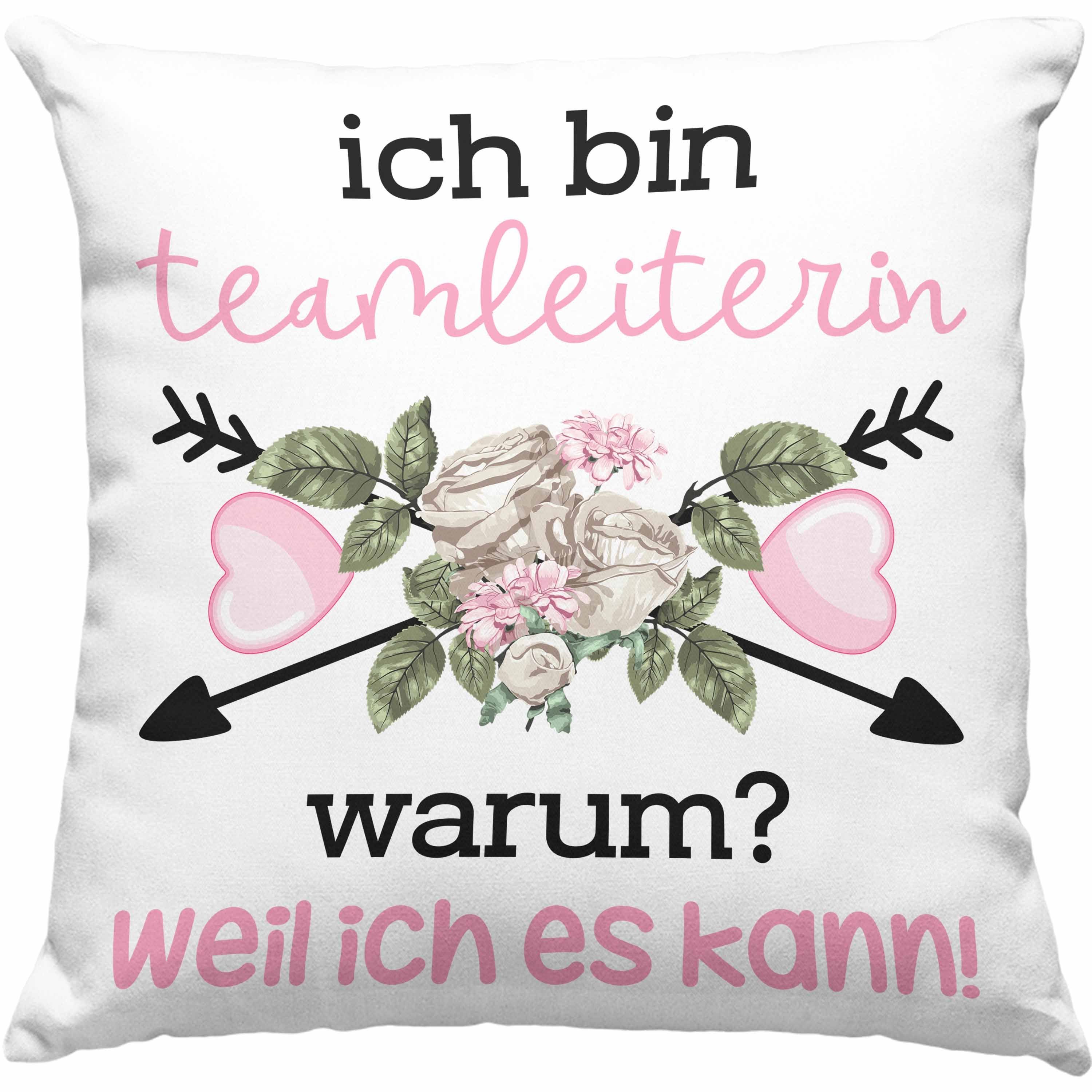 Trendation Dekokissen Trendation - Teamleiterin Kissen Geschenk Prokuristin Geschenkidee Lustiger Spruch Ich Bin Teamleiterin Warum Weil Ich Es Kann Dekokissen mit Füllung 40x40 Grün