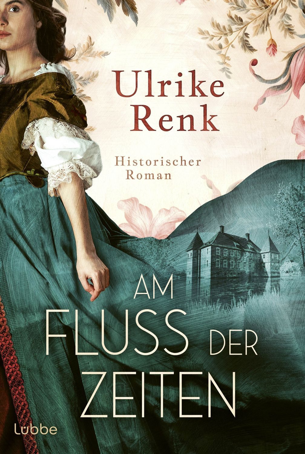 Am Fluss der Zeiten / Ulrike Renk, Die SPIEGEL-Bestseller-Autorin schreibt über Menschen, deren Leben nie in Vergessenheit geraten soll. Historischer Roman, SPIEGEL-Bestseller