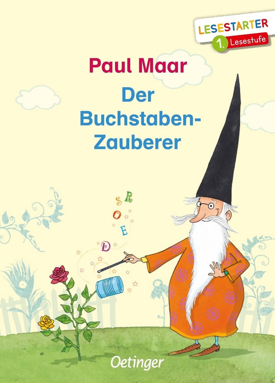 Der Buchstaben-Zauberer / Paul Maar