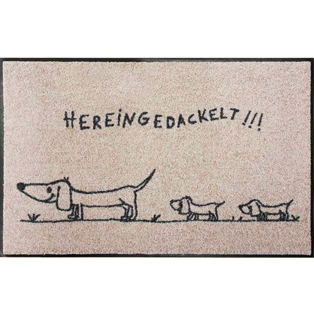 Fußmatte Fußmatte 50 x 75 cm Hereingedackelt family beige sand