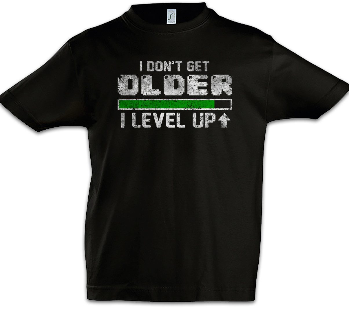 Print-Shirt I Don't Get Older I Level Up Kinder T-Shirt Lvl Gamer Gaming Video PC