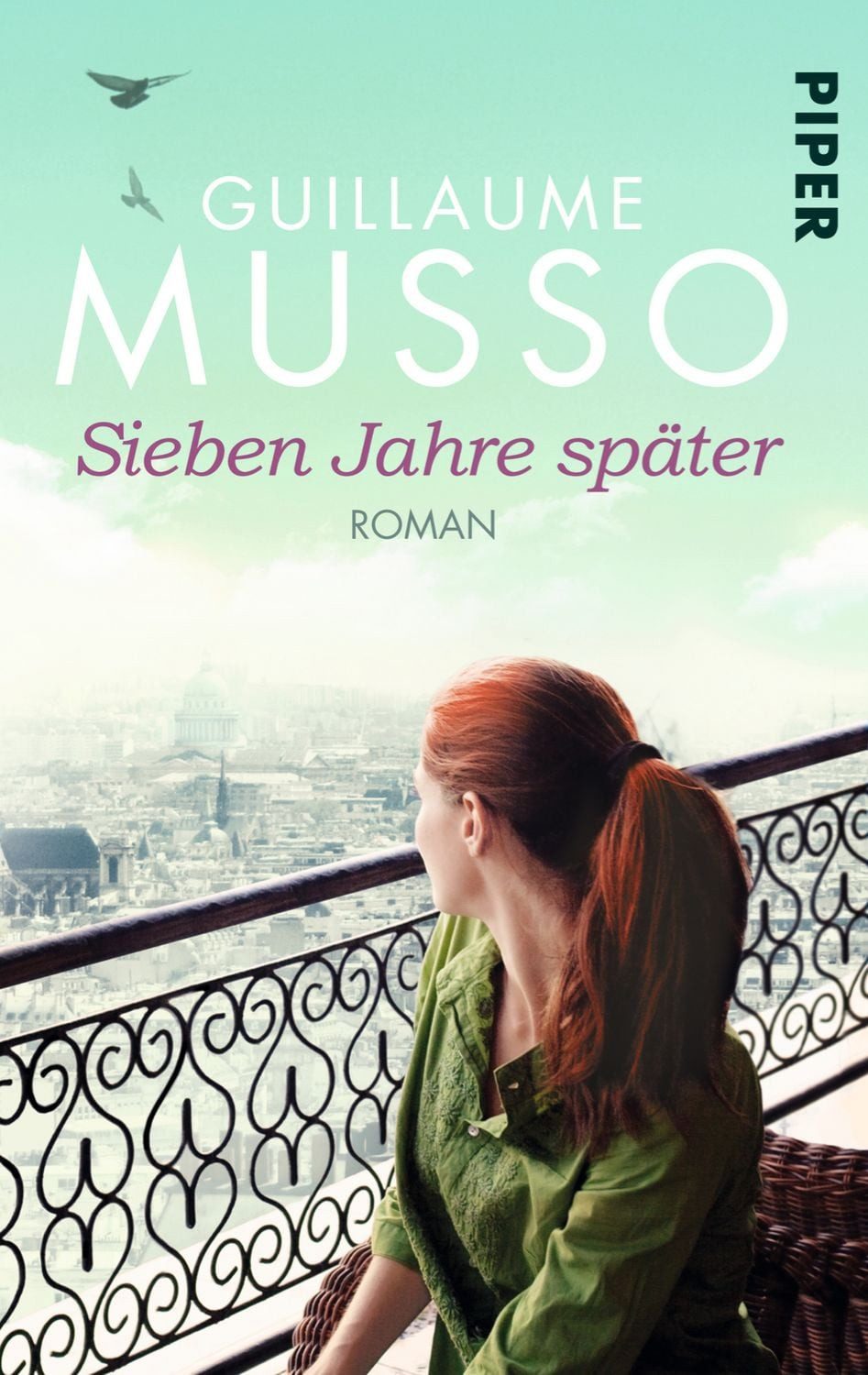 Sieben Jahre später / Guillaume Musso