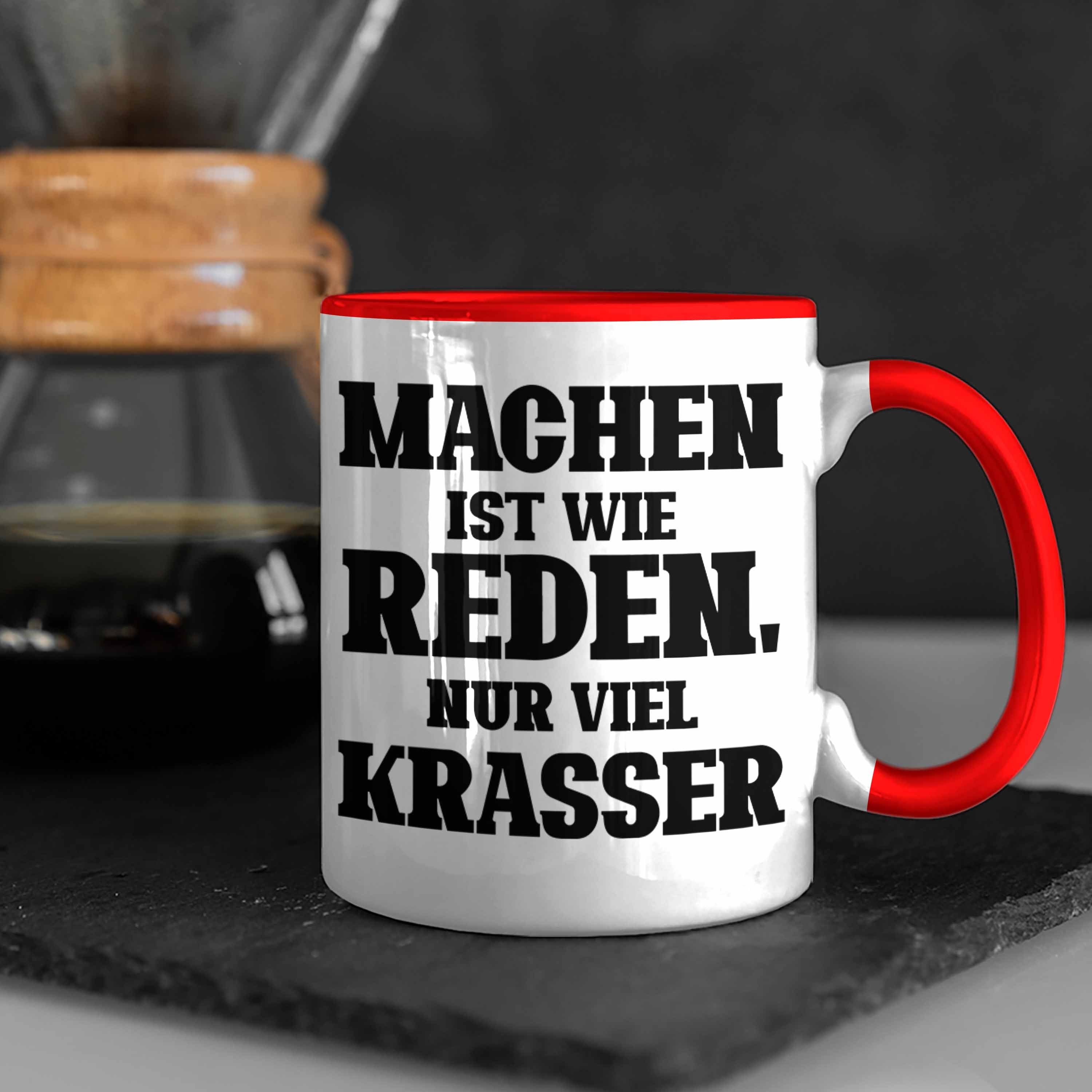 für Wie Krasser" Tasse Reden Ist Rot Tasse Nur Mac "Machen Viel Geschenk Trendation Lustige