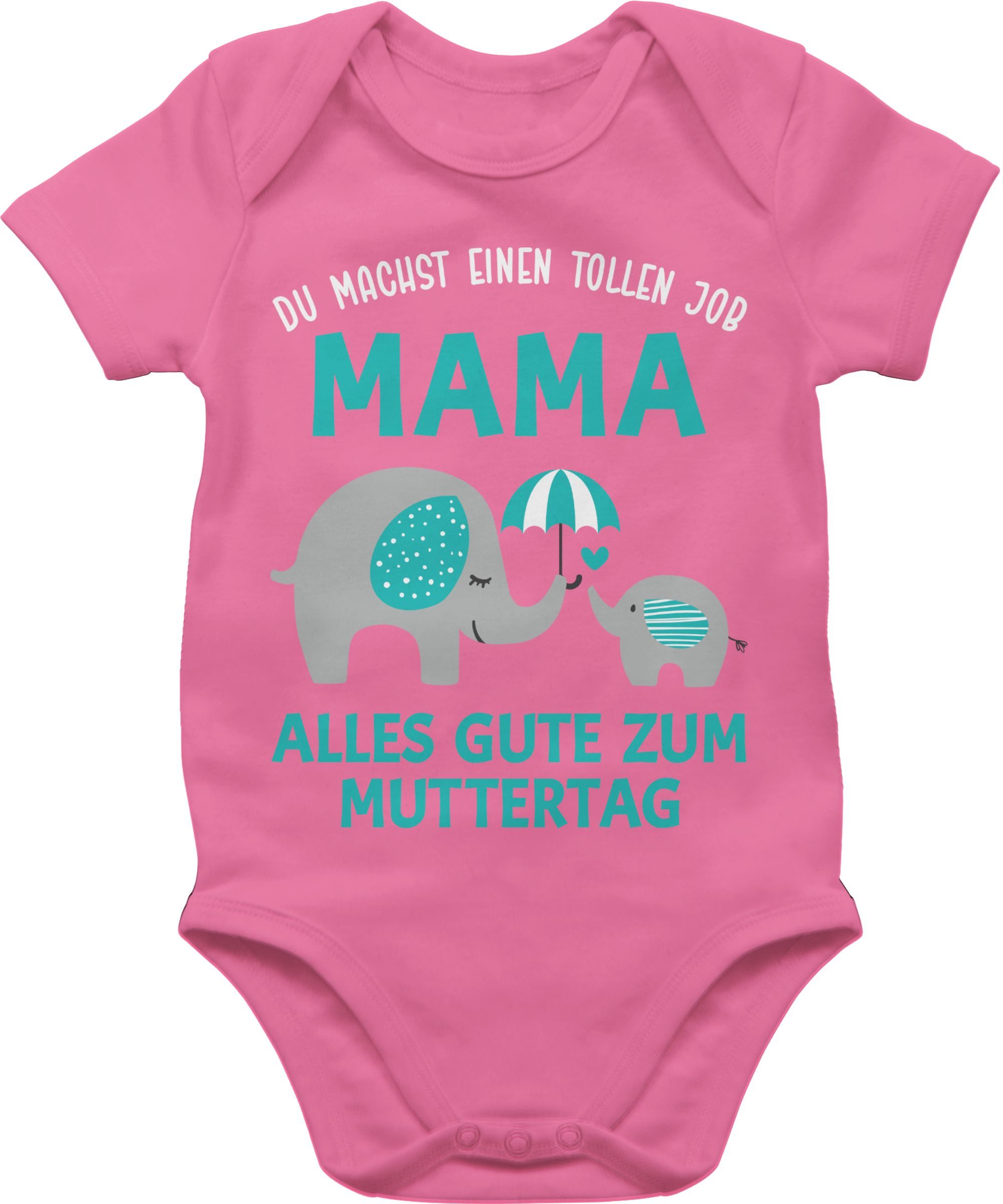 Shirtbody Du machst einen tollen Job Mama - Geschenk Zum 1 Muttertag