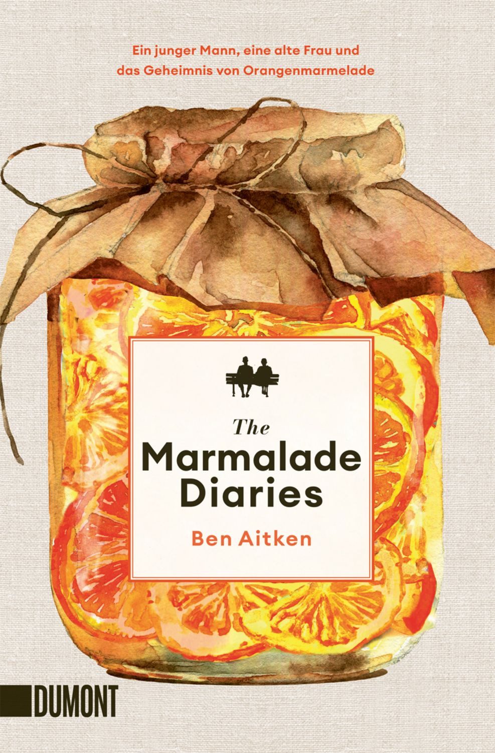 The Marmalade Diaries / Ben Aitken