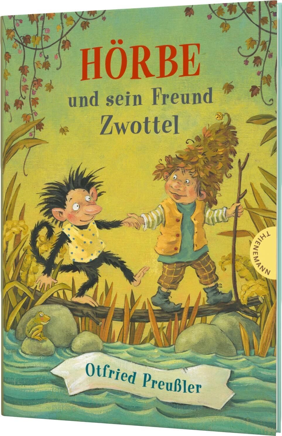 Hörbe und sein Freund Zwottel Kinderbuch-Klassiker mit neuen Illustrat / Otfried Preußler, X