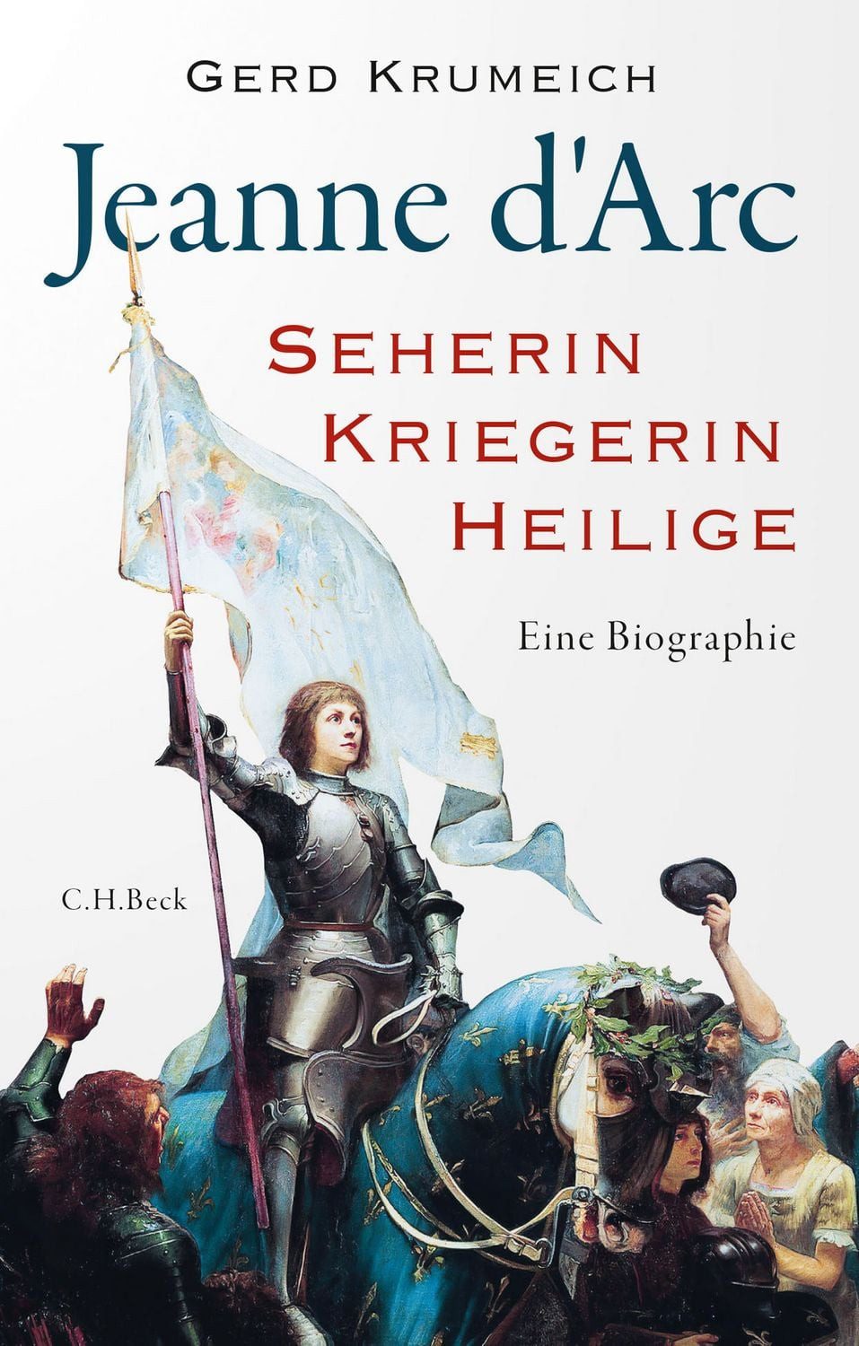 Jeanne d'Arc / Gerd Krumeich