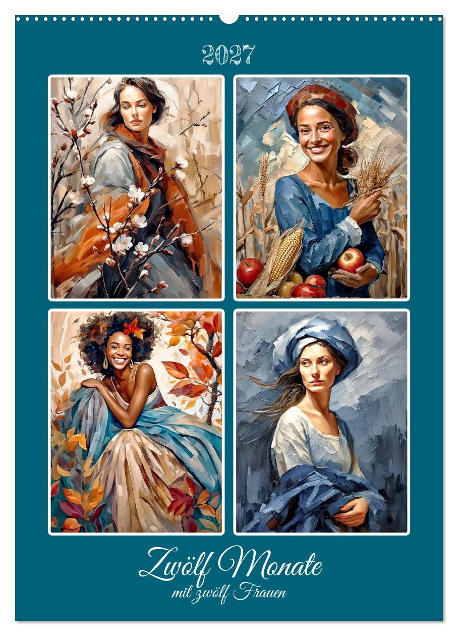 CALVENDO Wandkalender Zwölf Monate mit zwölf Frauen (Wandkalender 2027 DIN A2 hoch), CALVEND