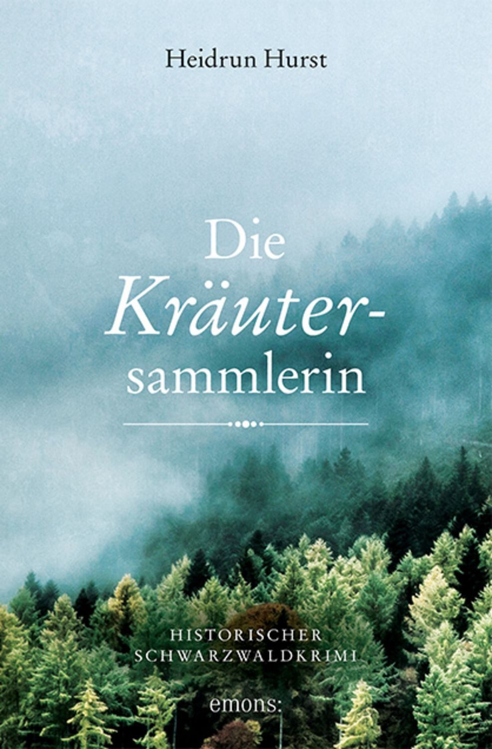 Die Kräutersammlerin / Heidrun Hurst