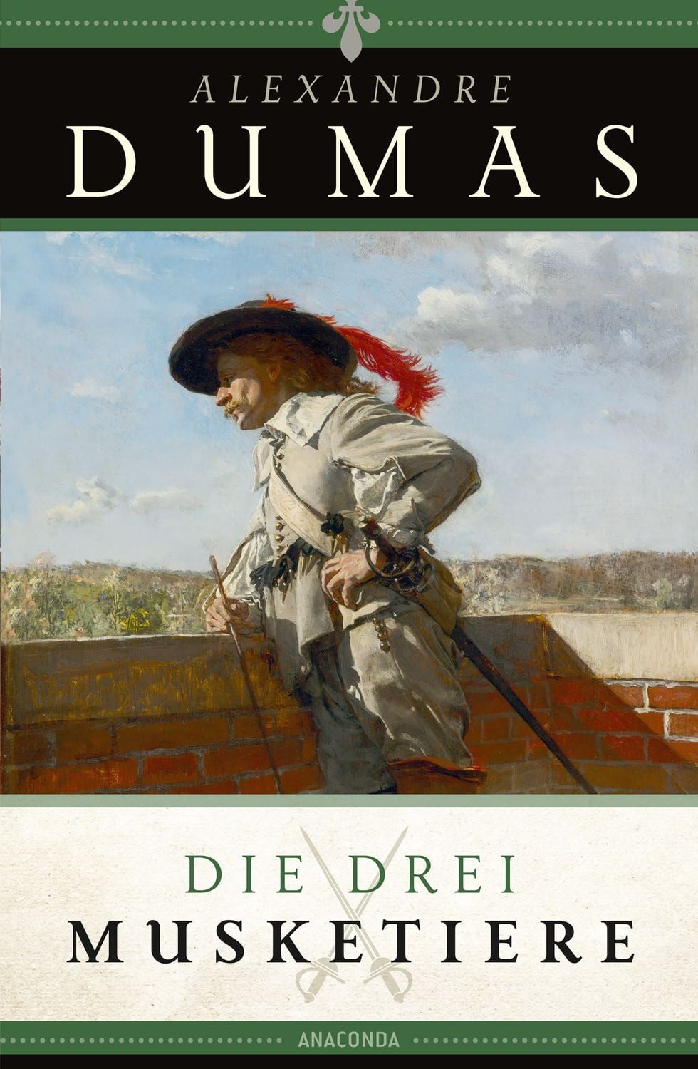 Die drei Musketiere / Alexandre Dumas