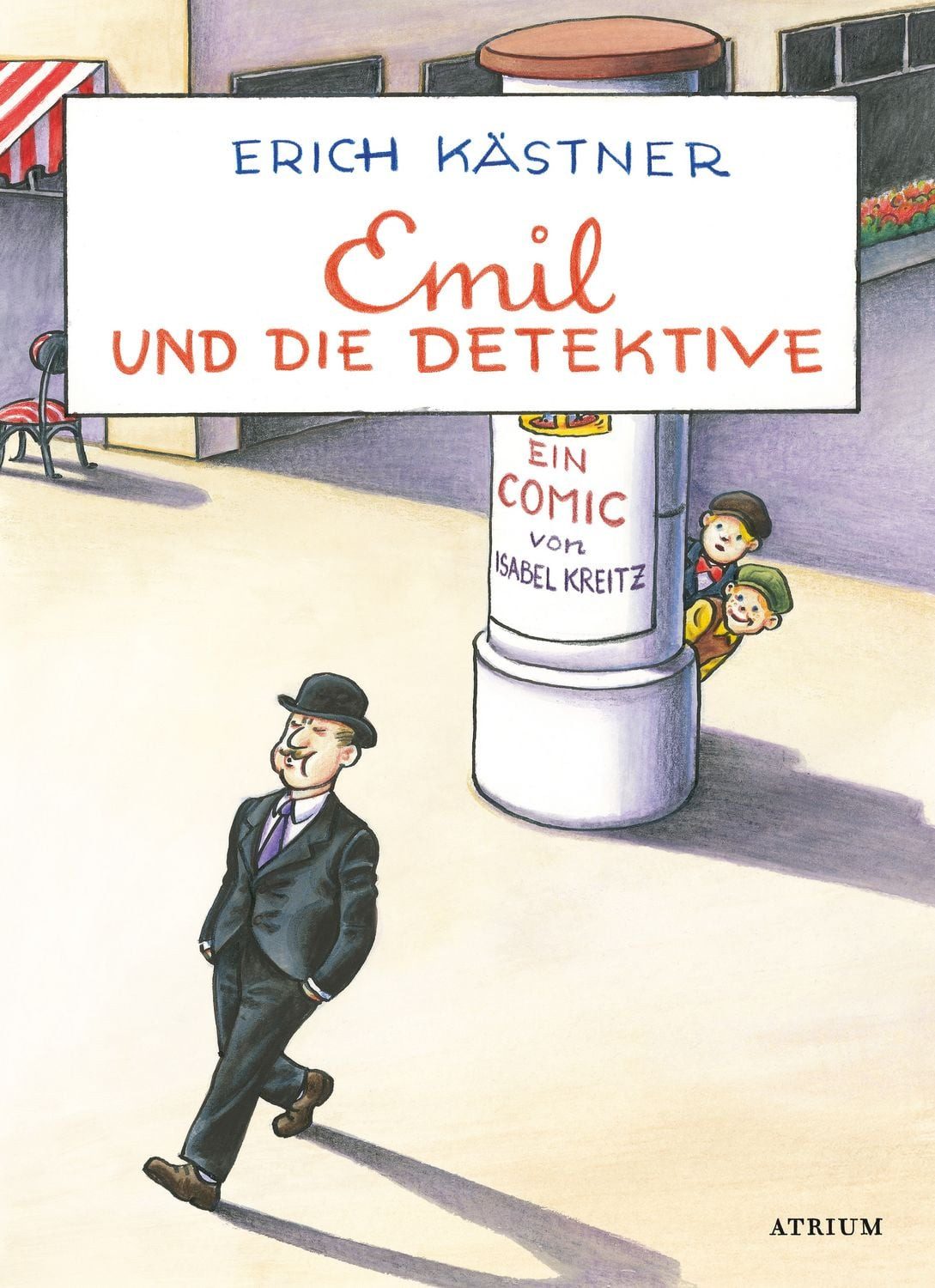 Comic Emil und die Detektive Ein Comic von Isabel Kreitz Erich Kästner, Isabel Kreitz