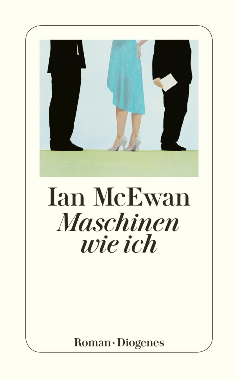 Maschinen wie ich / Ian McEwan