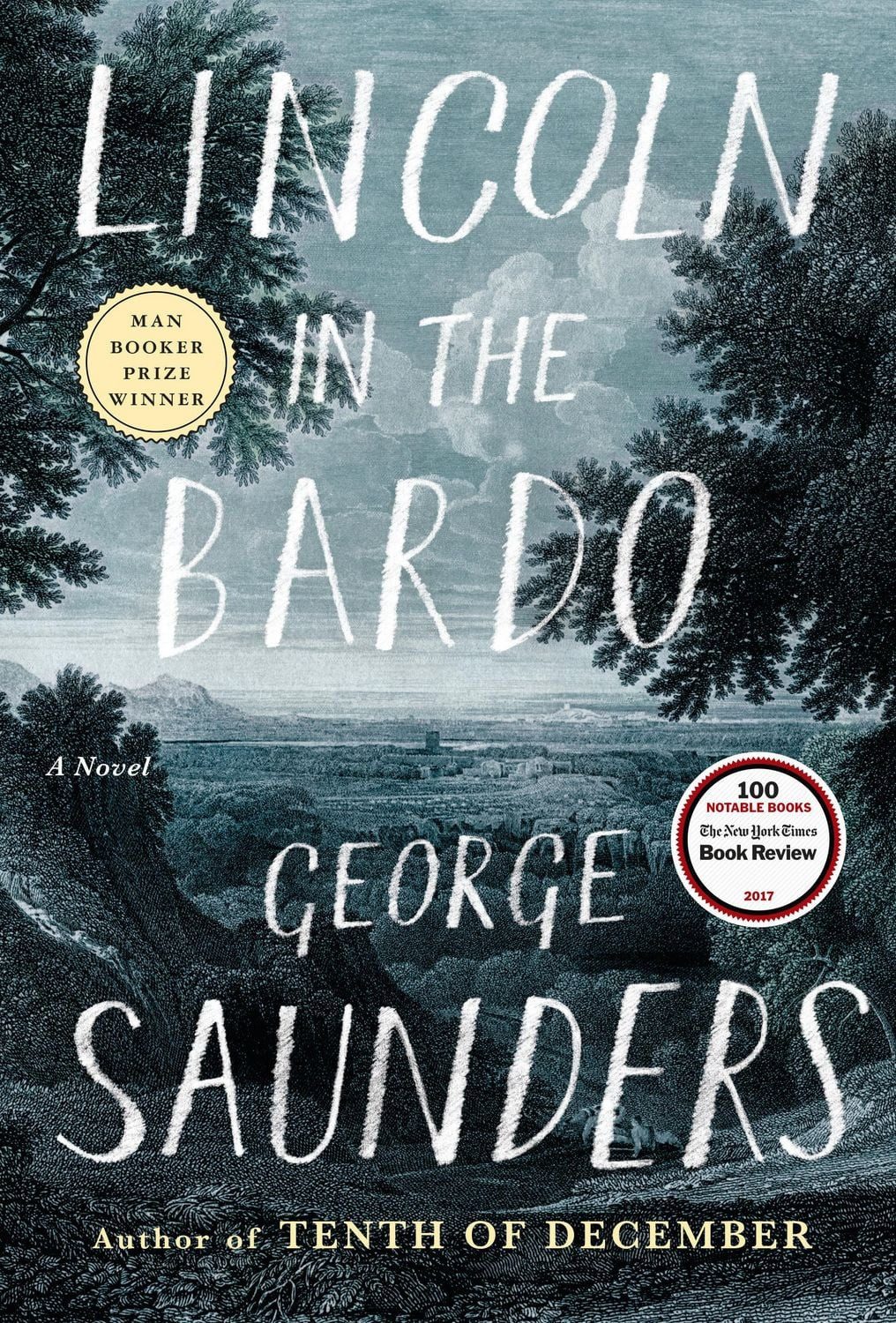 Lincoln in the Bardo / George Saunders