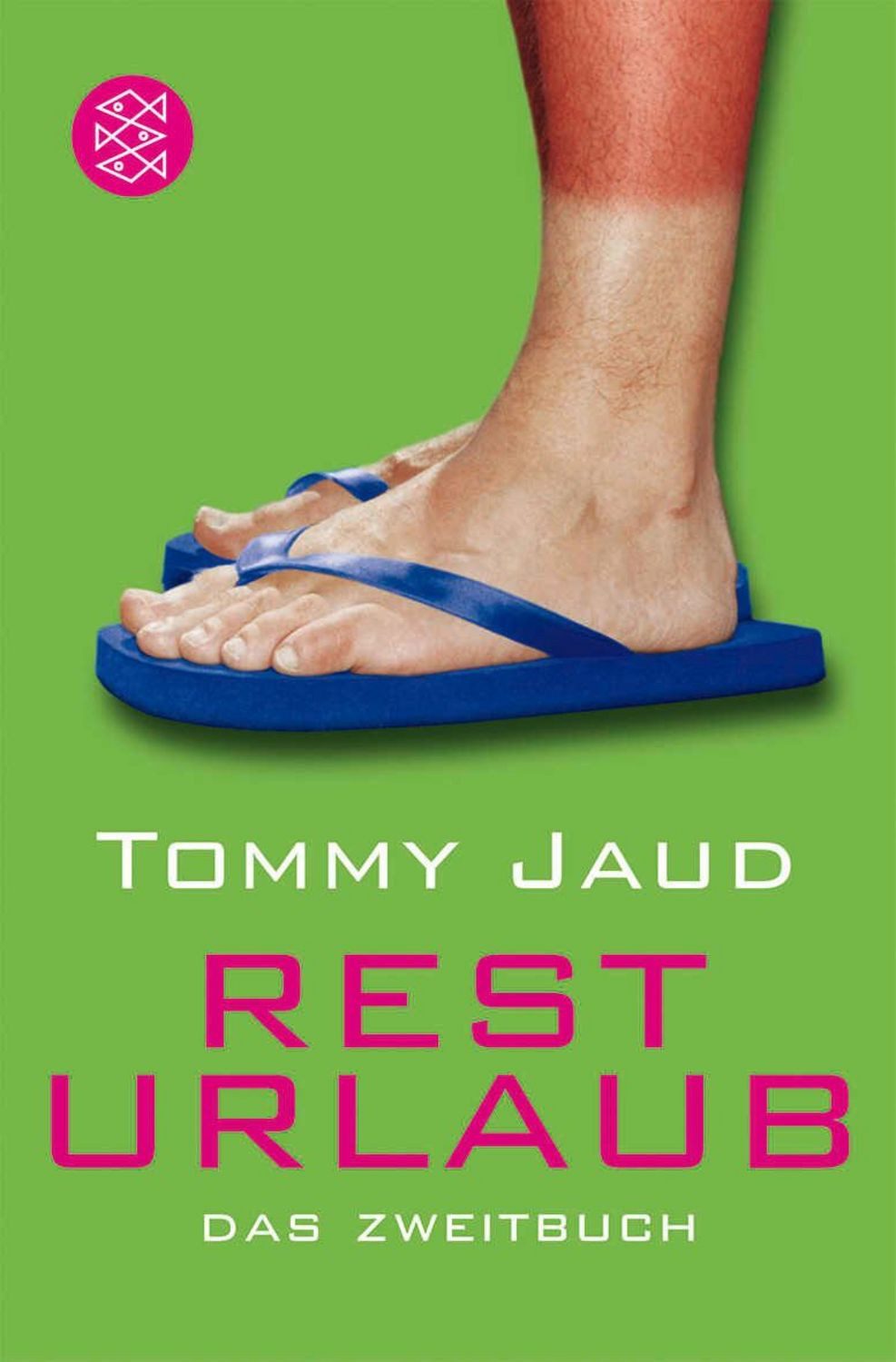 Resturlaub / Tommy Jaud