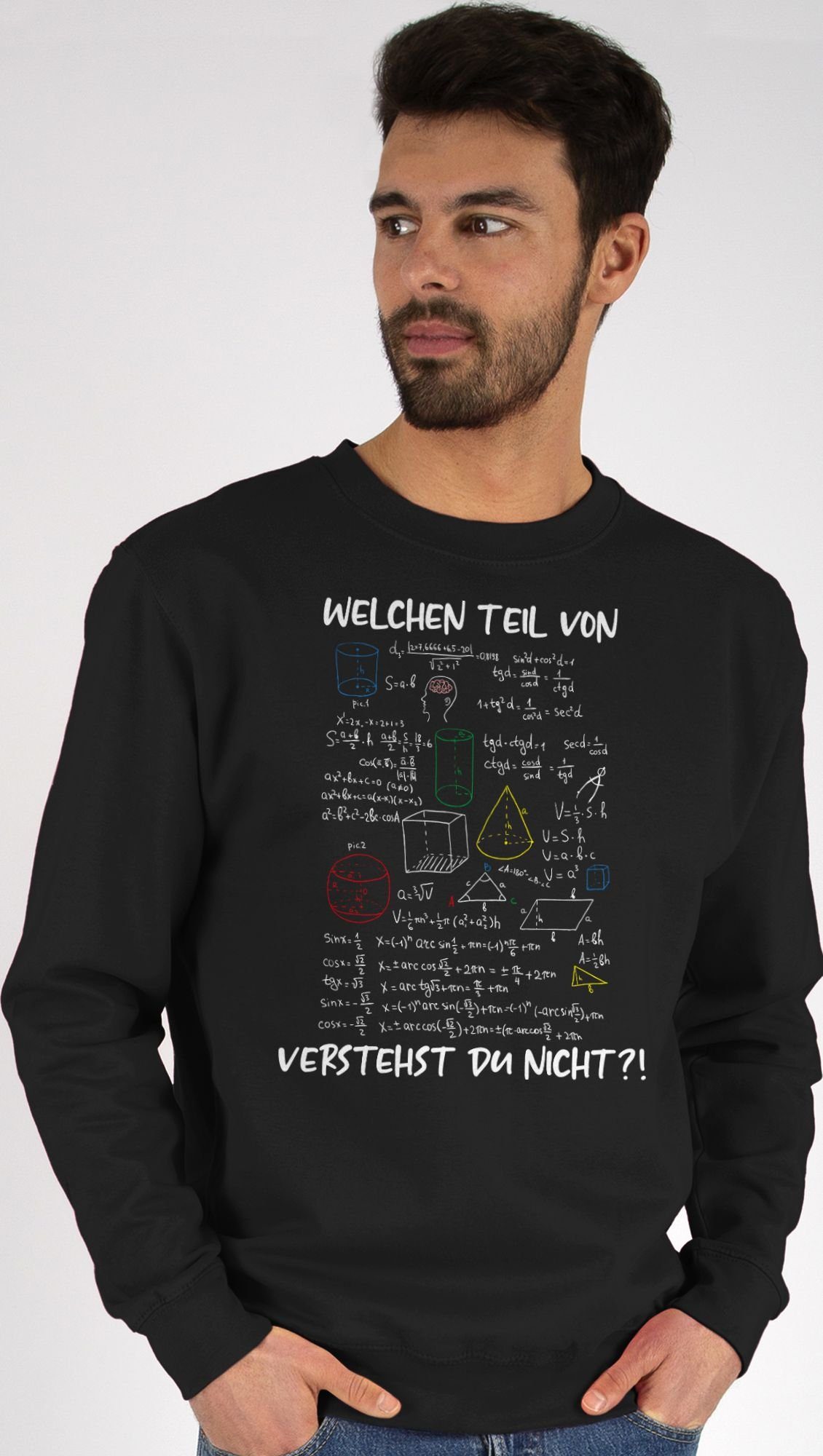 Geschenk Lehrer Sweatshirt Rechnen Schwarz Teil (1-tlg) Mathe nicht du Ma Shirtracer verstehst von 2 - Physik Welchen