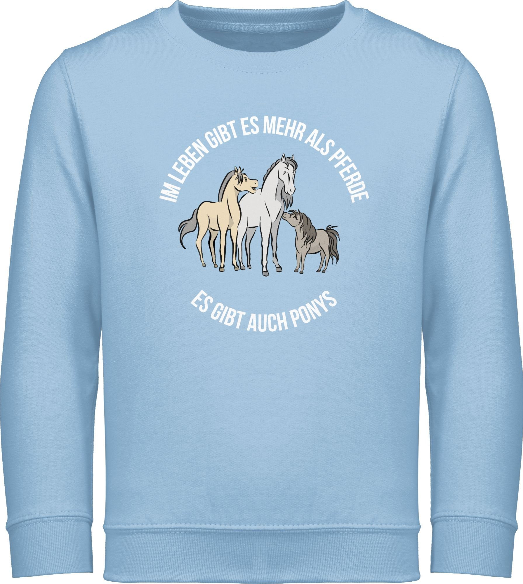 Klassiker von 2024 Shirtracer Sweatshirt Im Leben gibt es als Pferd 1 Hellblau Pferde mehr