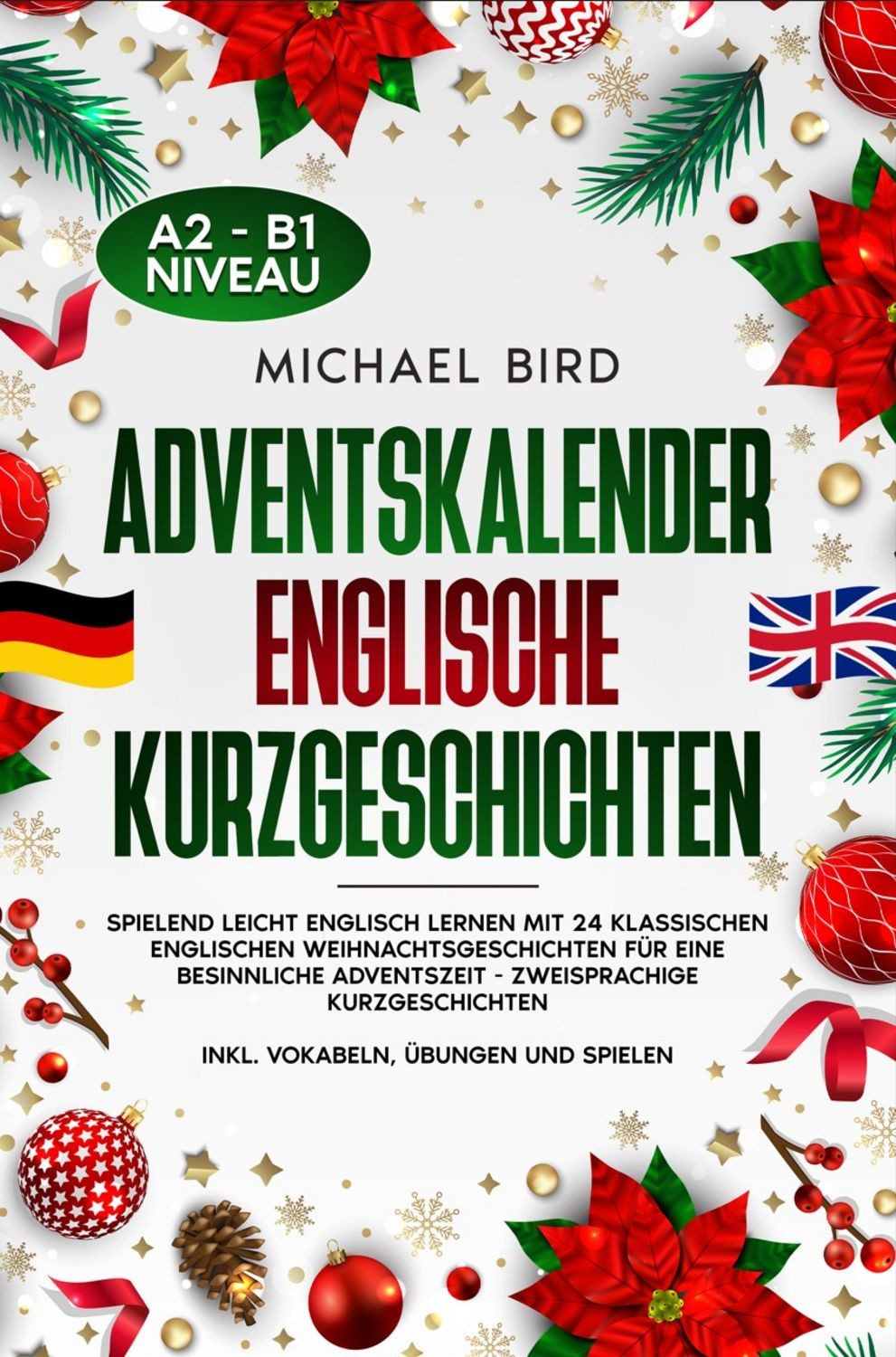 Adventskalender Englische Kurzgeschichten / Michael Bird