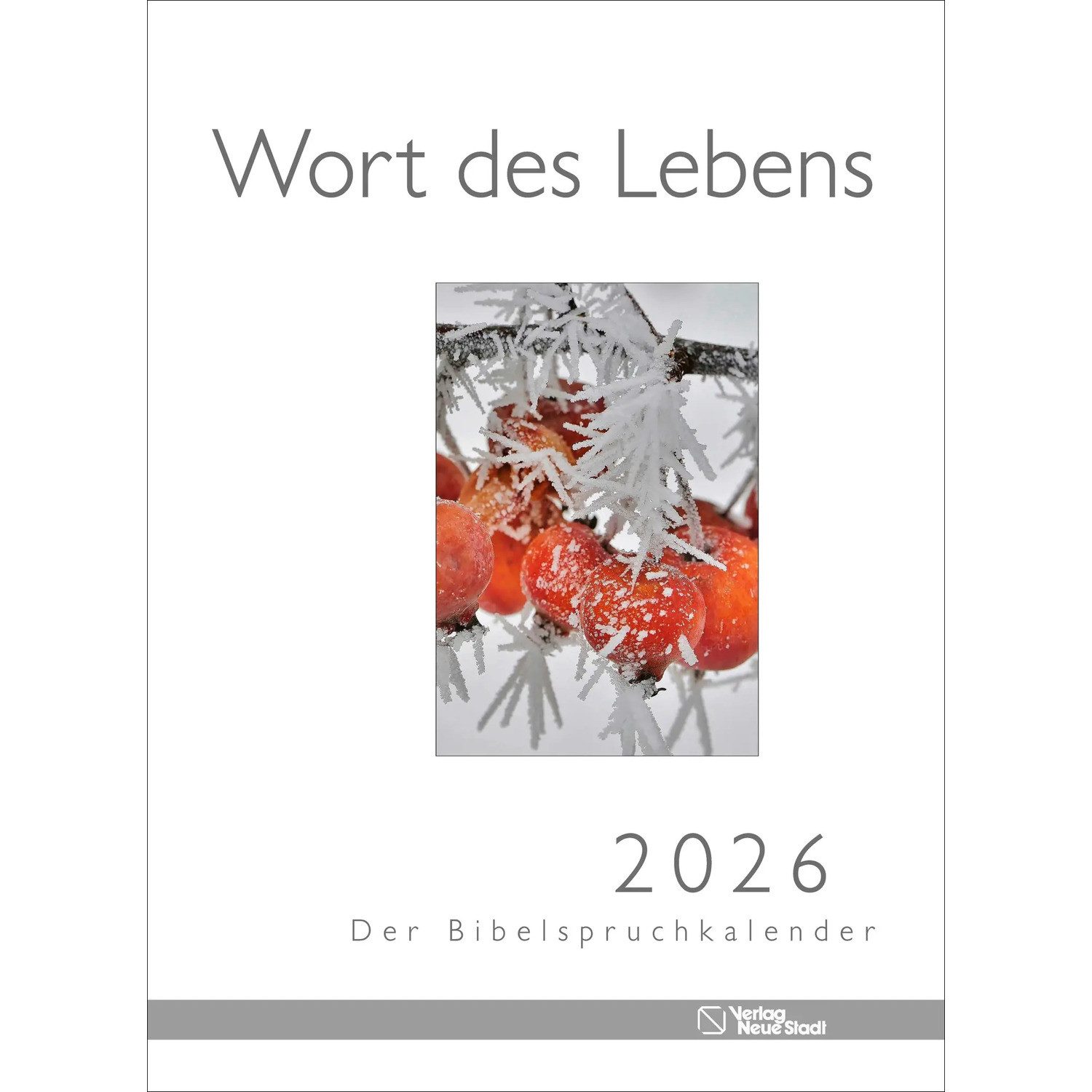 Wandkalender Wort des Lebens 2026 - Der Bibelspruchkalender