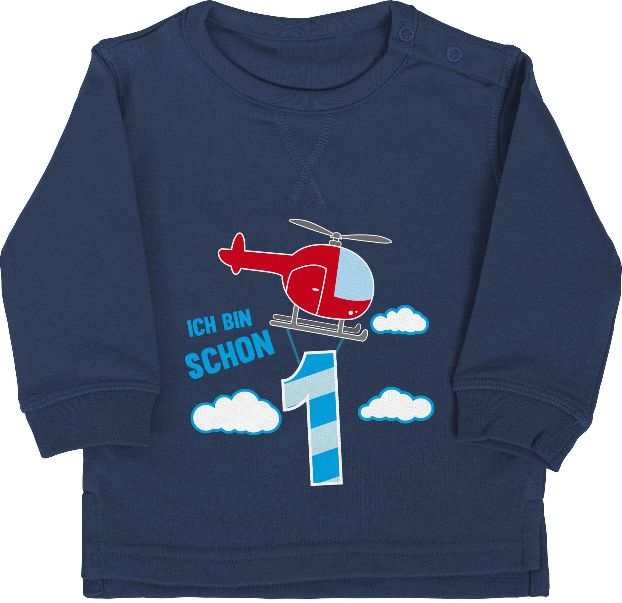 Shirtracer Sweatshirt Ich bin schon eins Hubschrauber 1. Geburtstag 1 Navy Blau