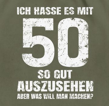 Shirtracer Turnbeutel Ich hasse es mit fünfzig so gut auszusehen aber was will man machen? w, 50. Geburtstag