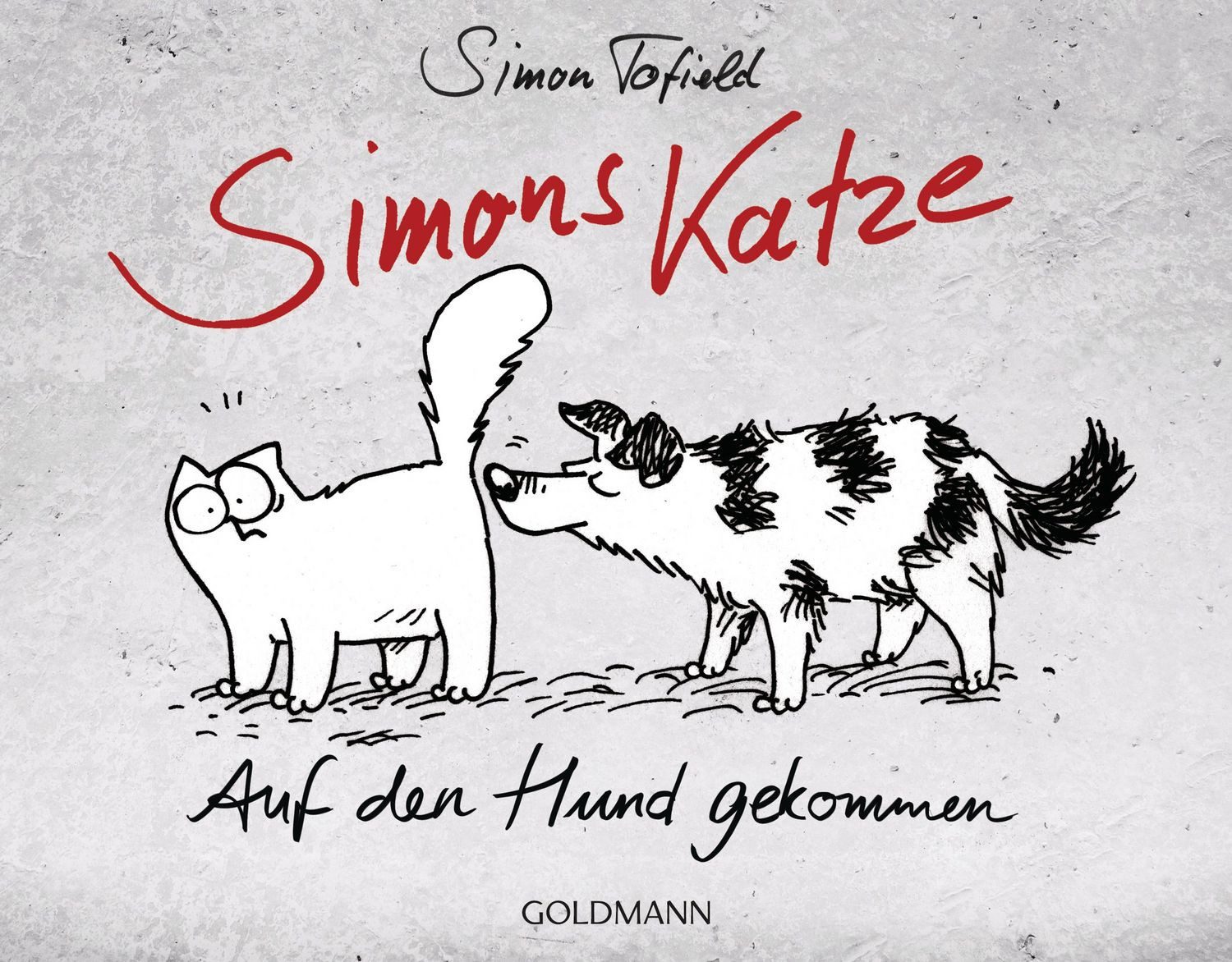 Simons Katze - Auf den Hund gekommen / Simon Tofield