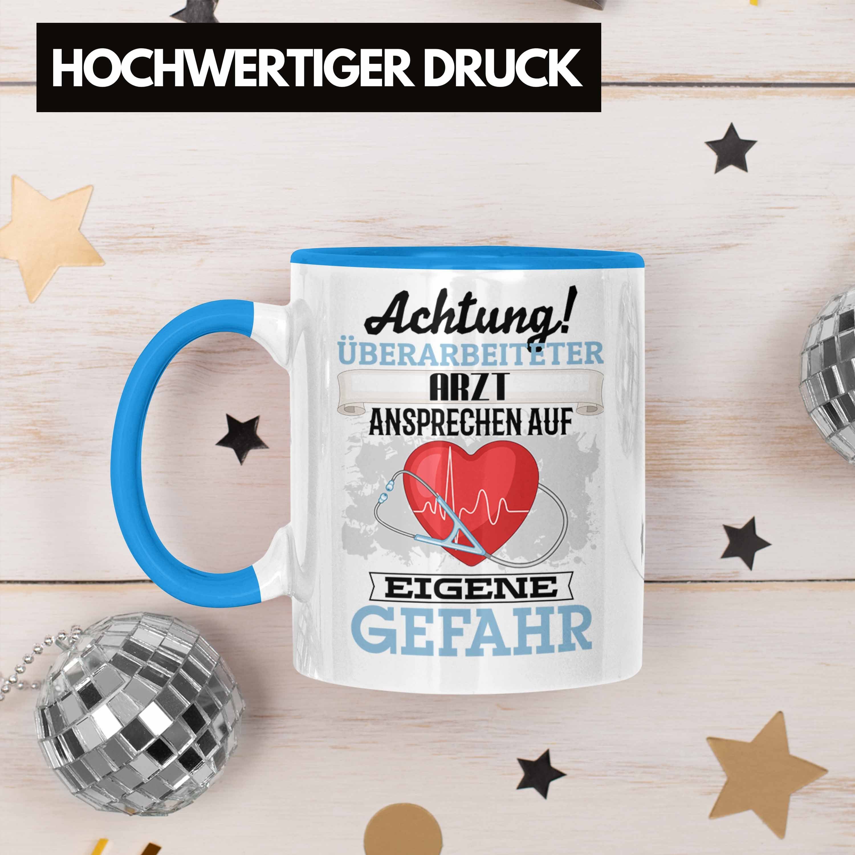 Geschenkidee Trendation Kaffeebecher Blau Lustiger Tasse Arzt Spruch Geschenk für Tasse Arzt