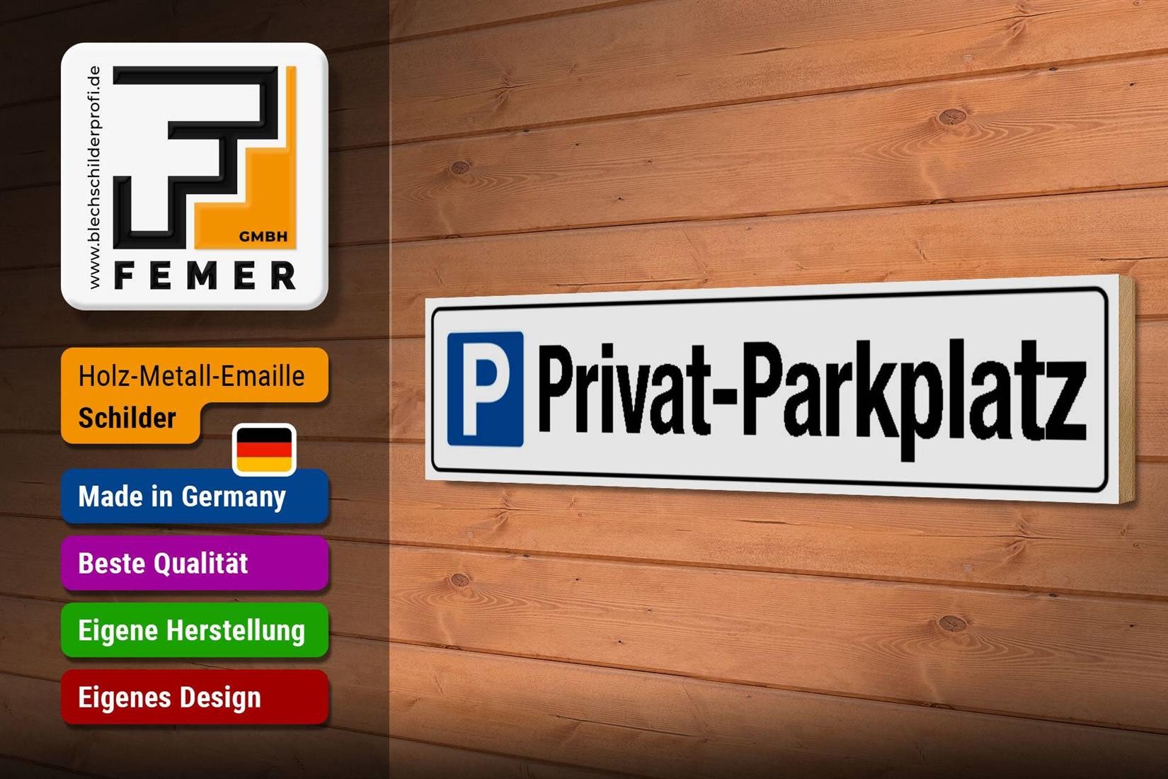 Femer GmbH Holzbild Straßenschild 46x10cm Privat - Parkplatz Parken, Parkplatz (1 St), Glatte Holzfaserplatte (MDF), vorn beschichtet